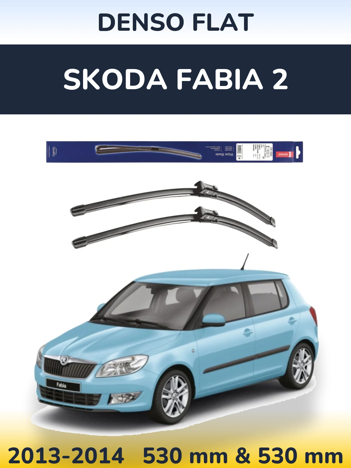 Komplet przednich wycieraczek Denso Flat 530 & 530 mm do Skoda Fabia 2 2013-2014