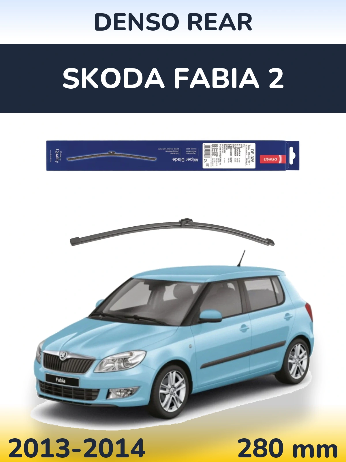 Tylna wycieraczka Denso Rear 285 mm do Skoda Fabia 2 2013-2014