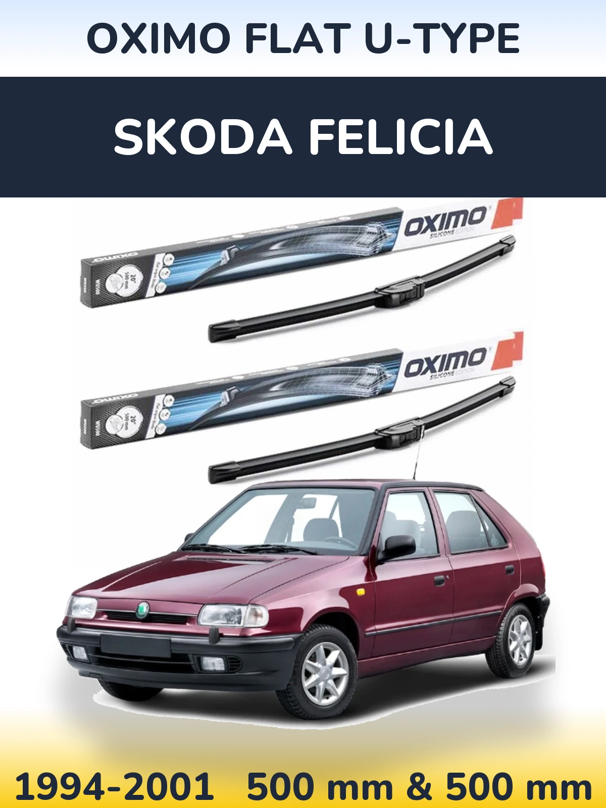 Komplet przednich wycieraczek Oximo Flat U-type 500 & 500 mm do Skoda Felicia 1994-2001