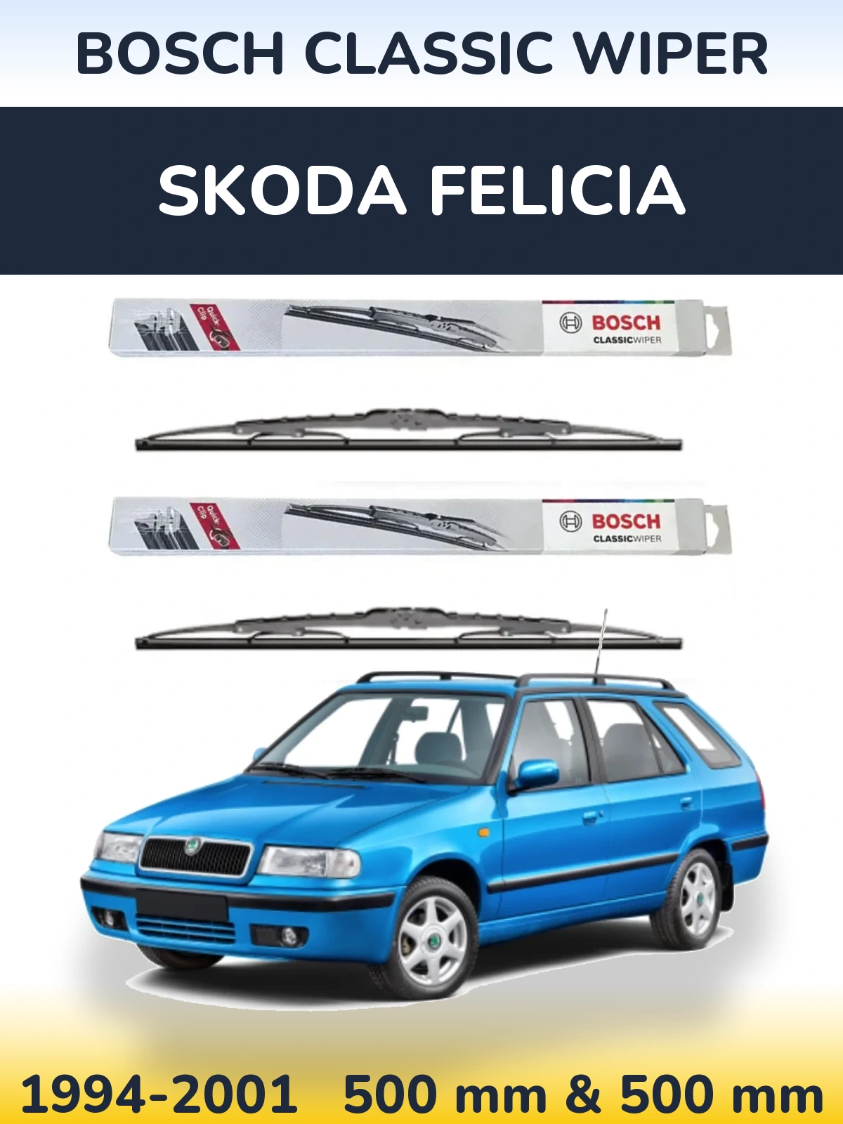 Комплект передних дворников BOSCH Classic Wiper 500 & 500 мм для Skoda Felicia 1994-2001