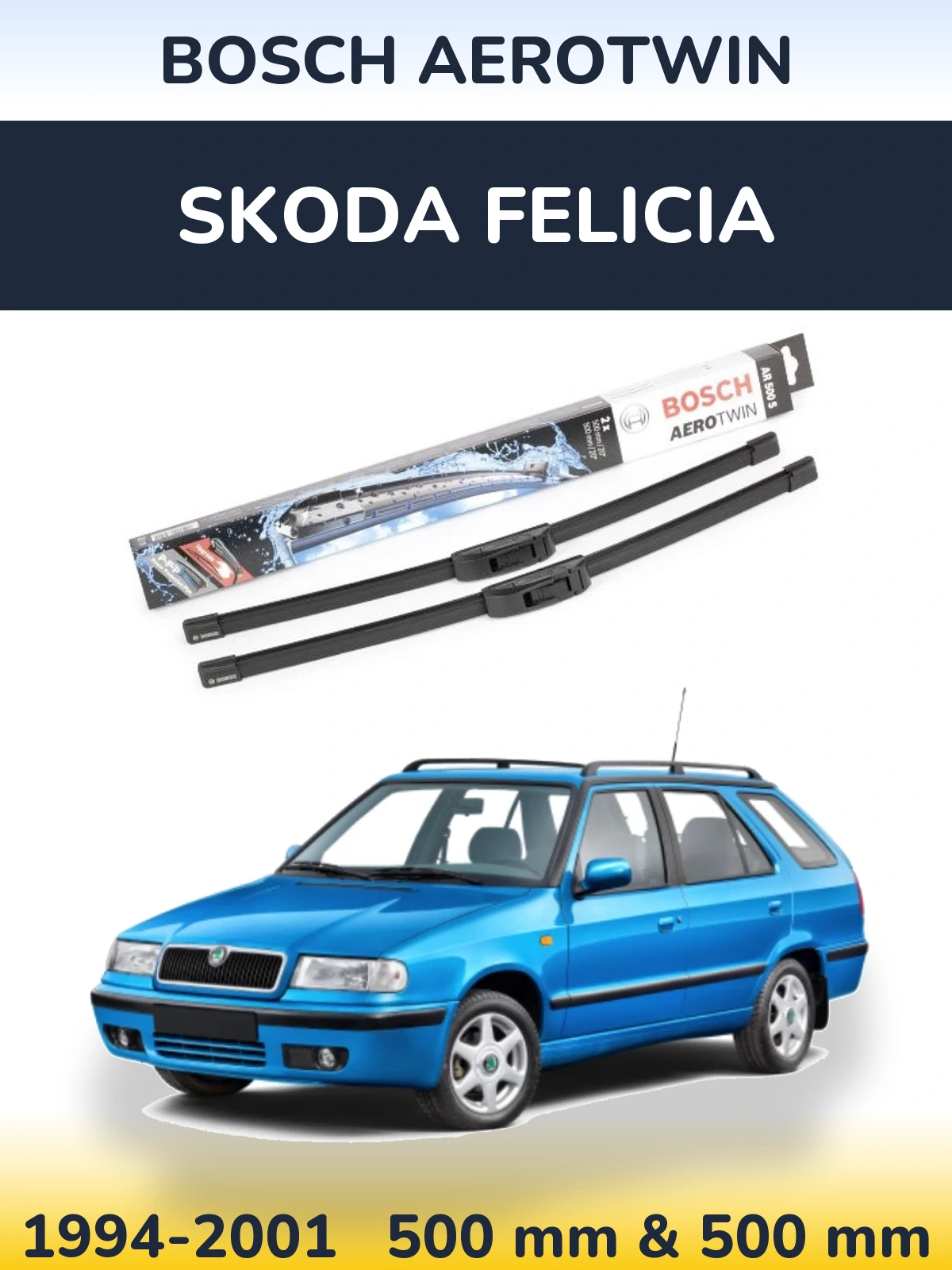 Комплект передних дворников BOSCH AeroTwin 500 & 500 мм для Skoda Felicia 1994-2001