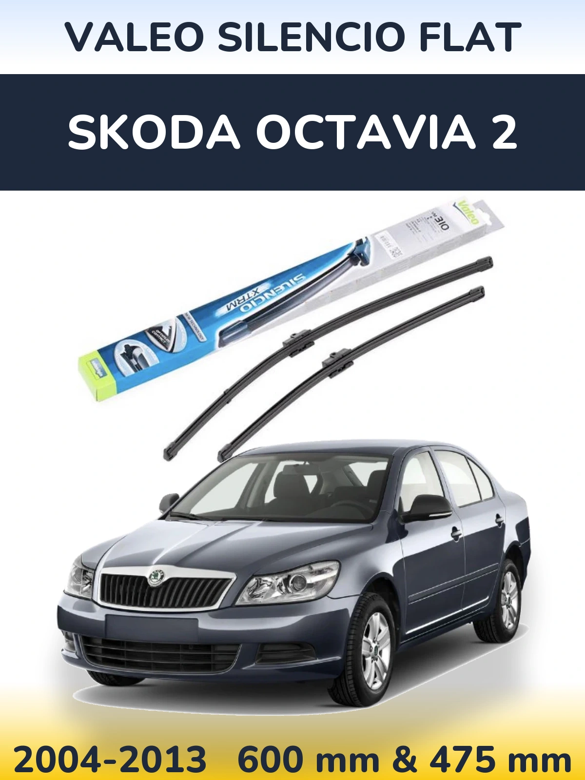Komplet przednich wycieraczek Valeo Silencio Flat 600 & 475 mm do Skoda Octavia 2 2004-2013