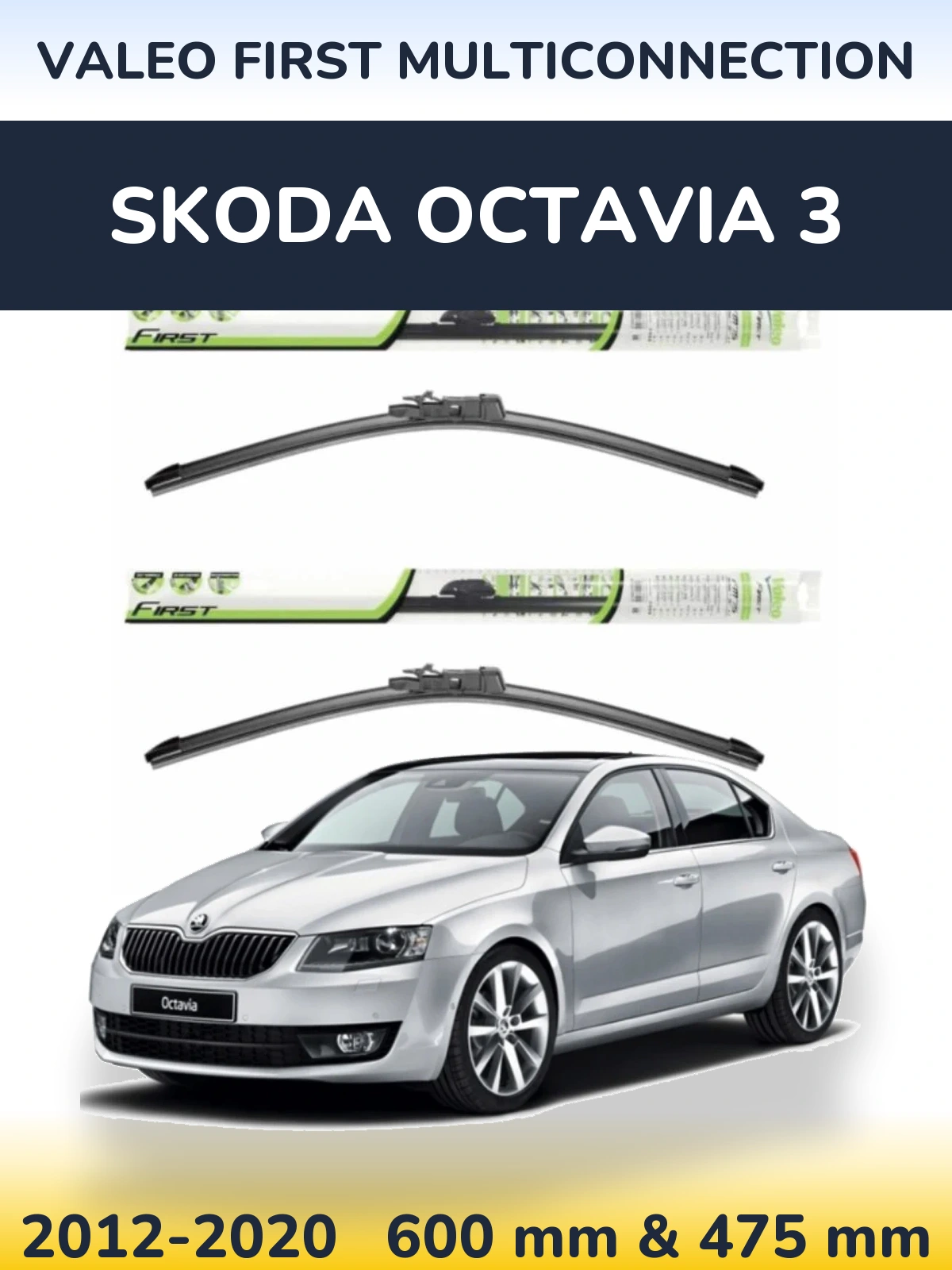 Komplet przednich wycieraczek Valeo First MultiConnection 600 & 475 mm do Skoda Octavia 3 2012-2020