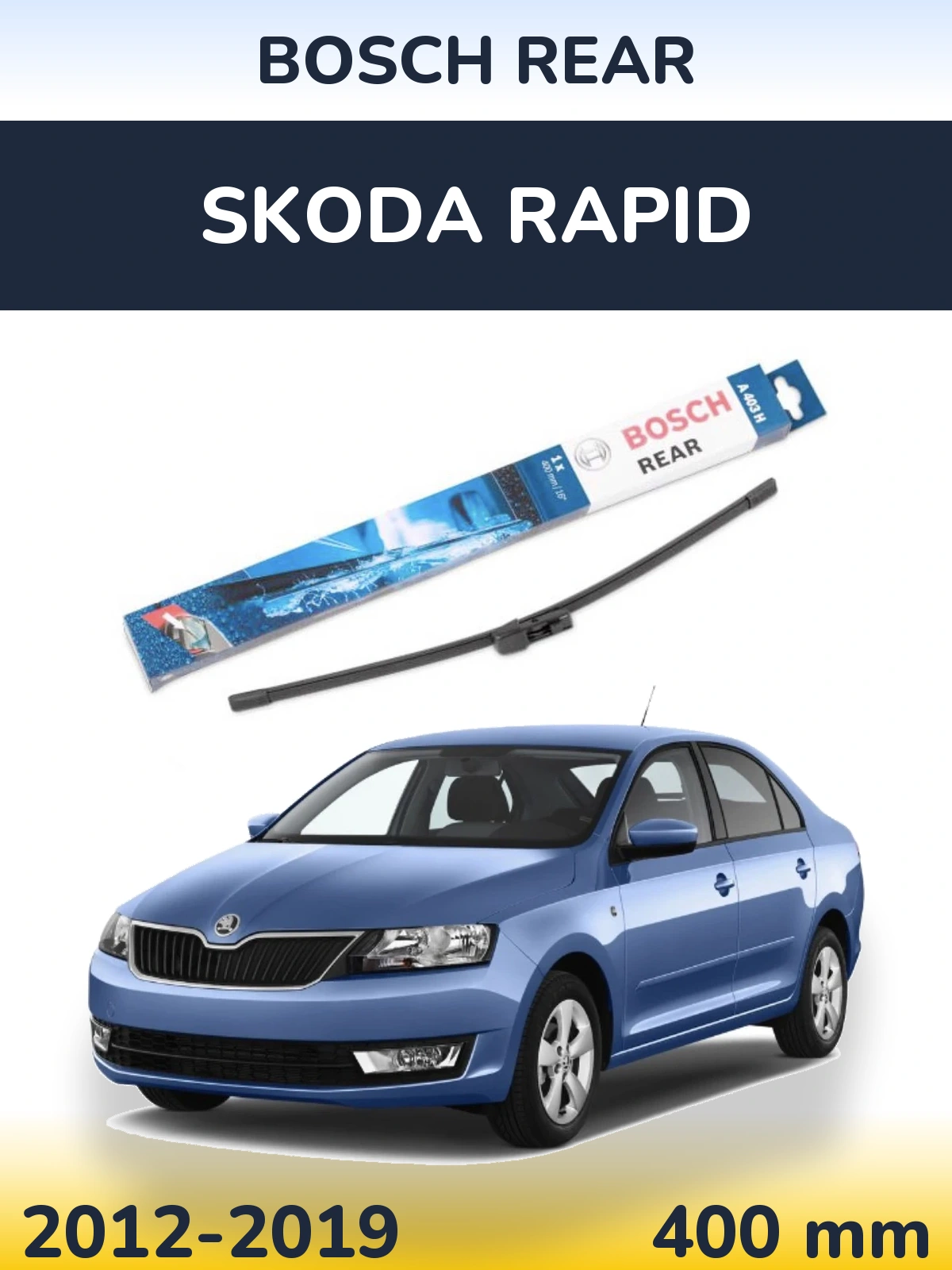 Задний дворник BOSCH Rear 400 мм для Skoda Rapid 2012-2019