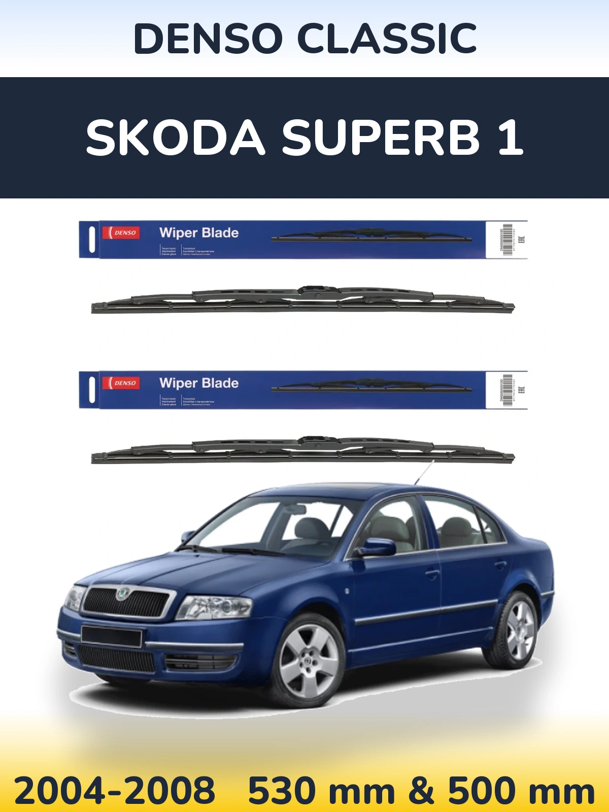 Komplet przednich wycieraczek Denso Classic 530 & 500 mm do Skoda Superb 1 2004-2008