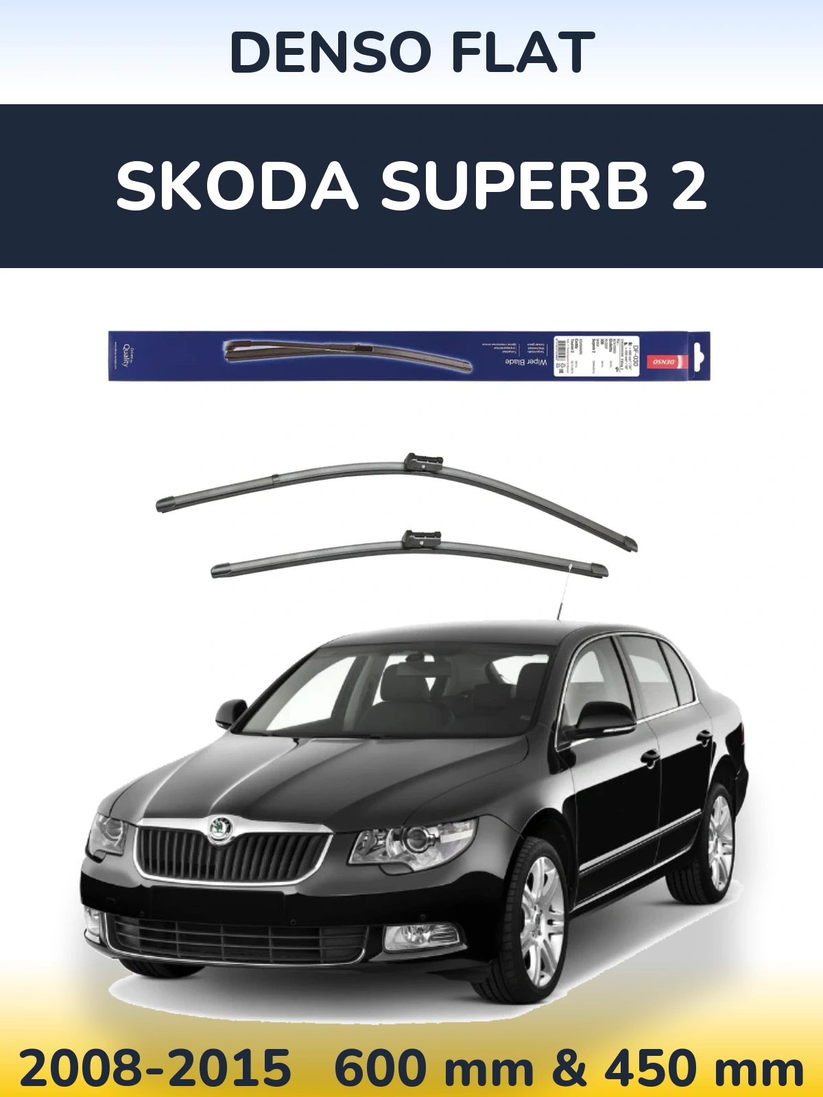 Комплект передніх щіток Denso Flat 600 & 450 мм для Skoda Superb 2 2008-2015