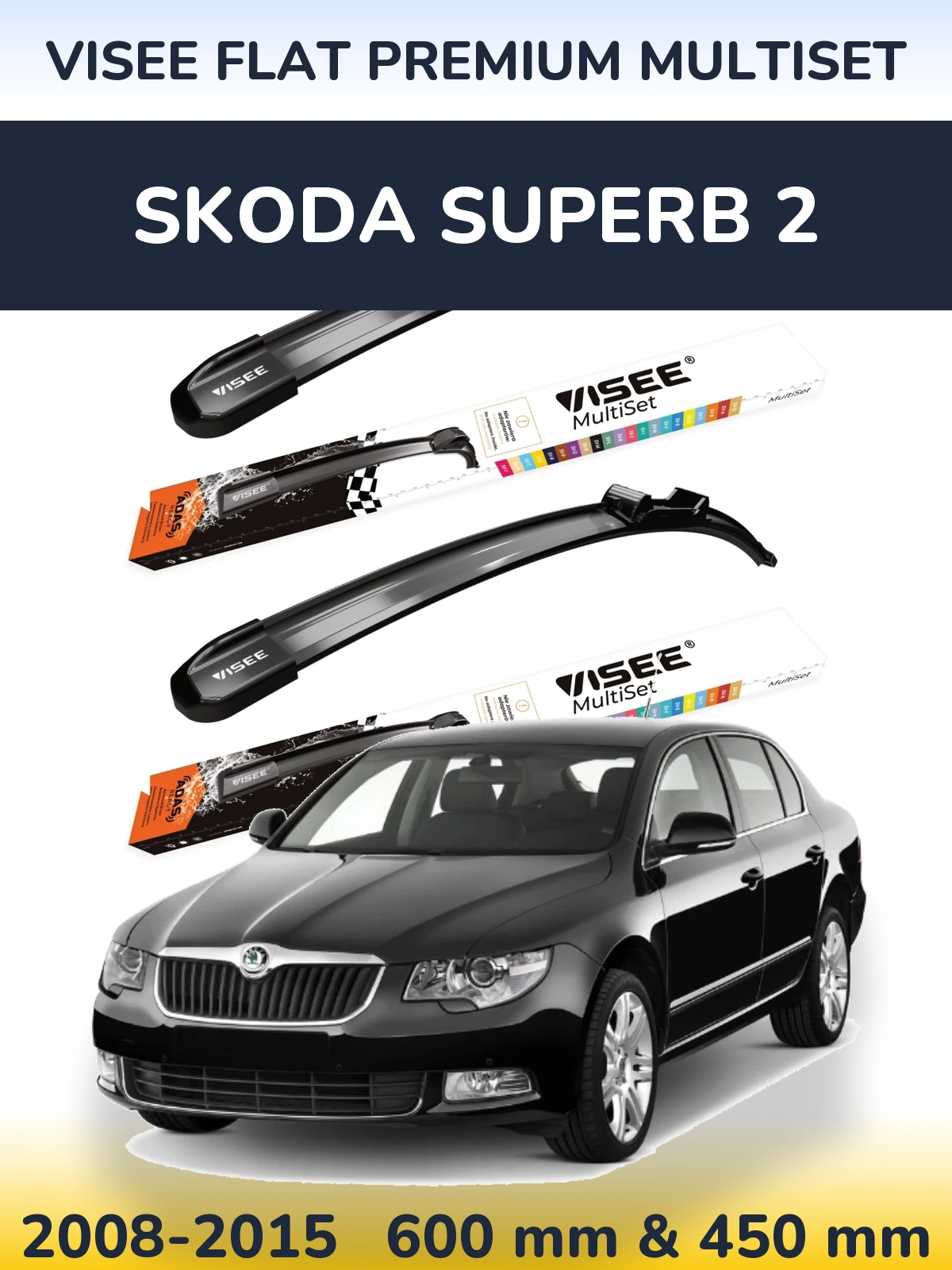 Komplet przednich wycieraczek VISEE FLAT PREMIUM MultiSet 600 & 450 mm do Skoda Superb 2 2008-2015