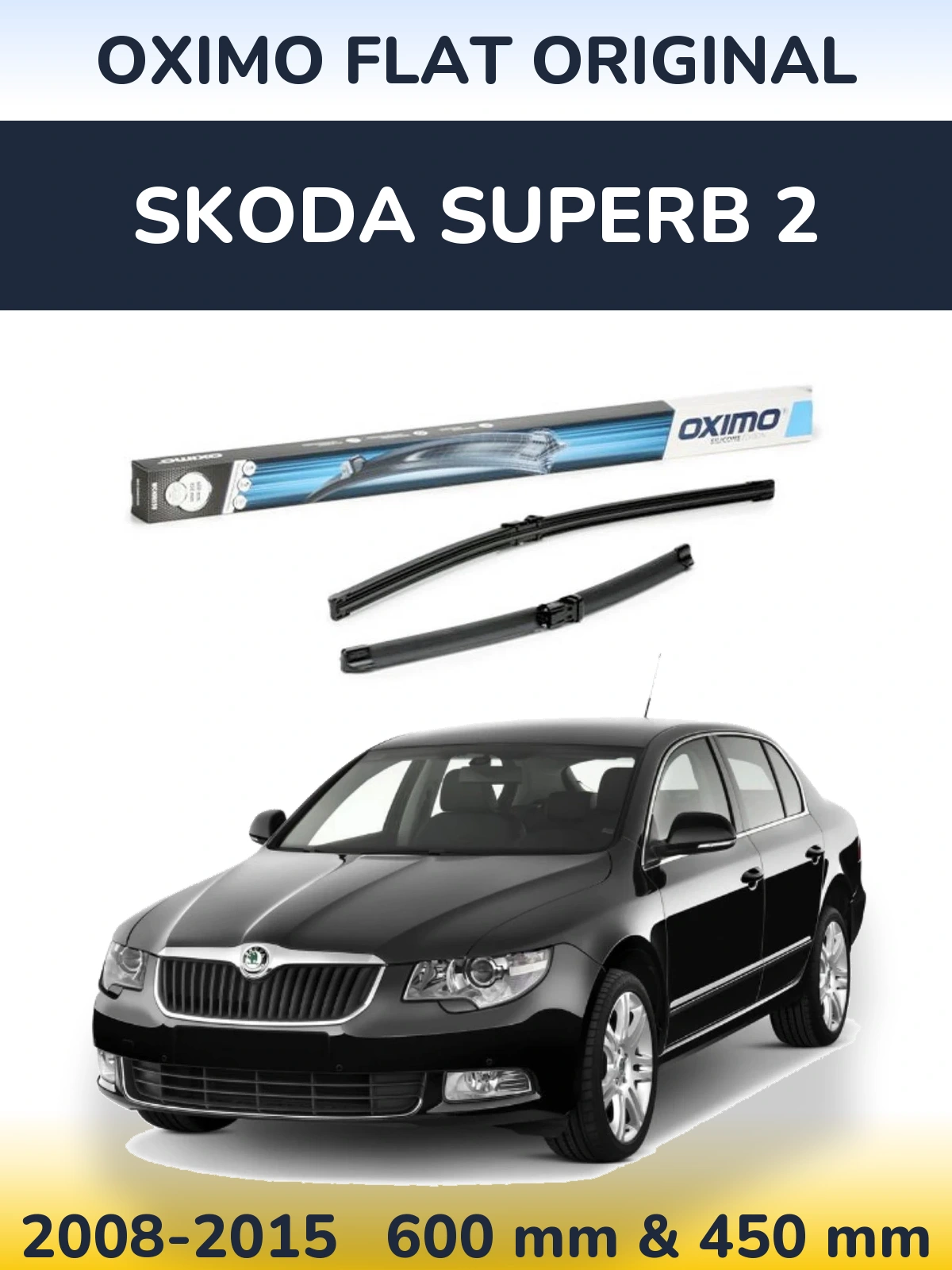Komplet przednich wycieraczek Oximo Flat Original 600 & 450 mm do Skoda Superb 2 2008-2015