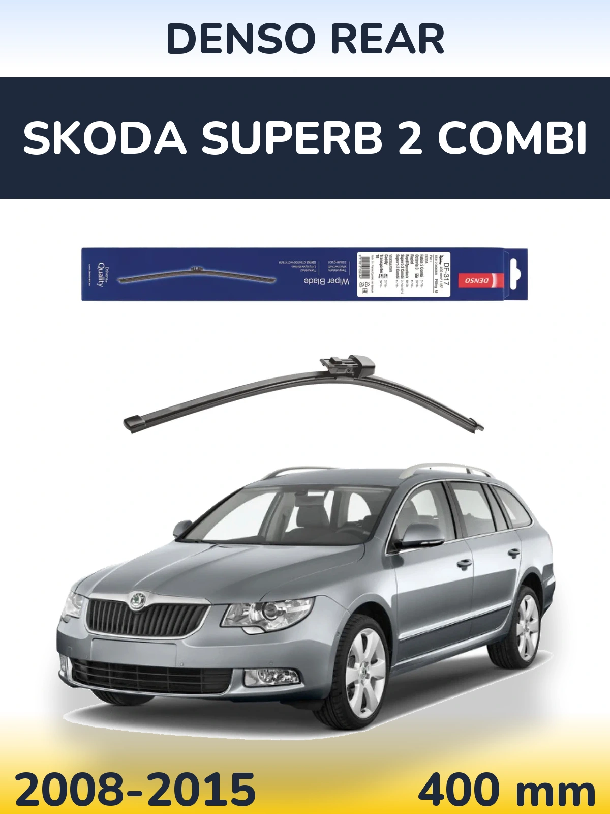 Tylna wycieraczka Denso Rear 400 mm do Skoda Superb 2 Combi 2008-2015