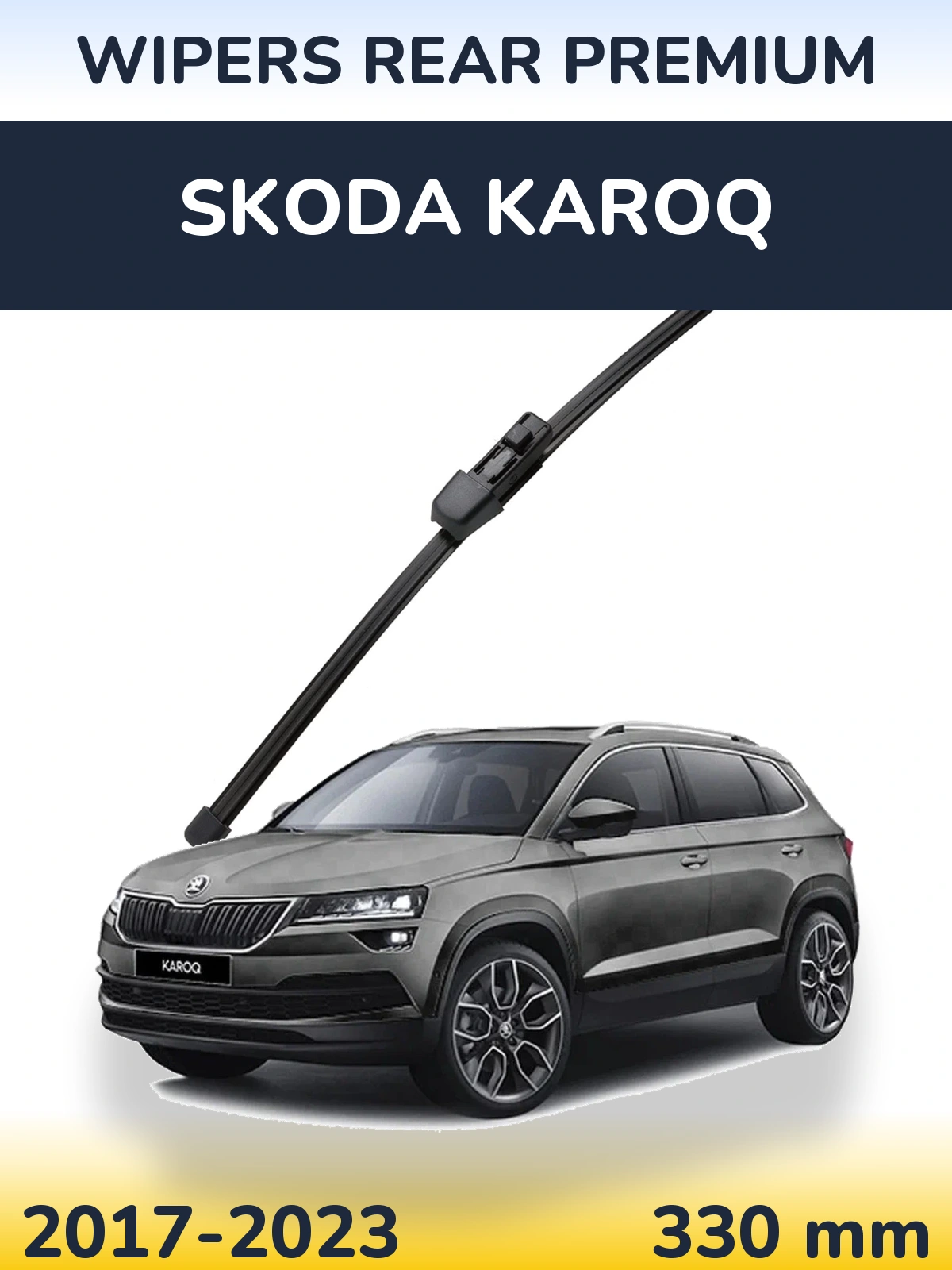 Tylna wycieraczka WIPERS REAR PREMIUM 330 mm do Skoda Karoq 2017-2023
