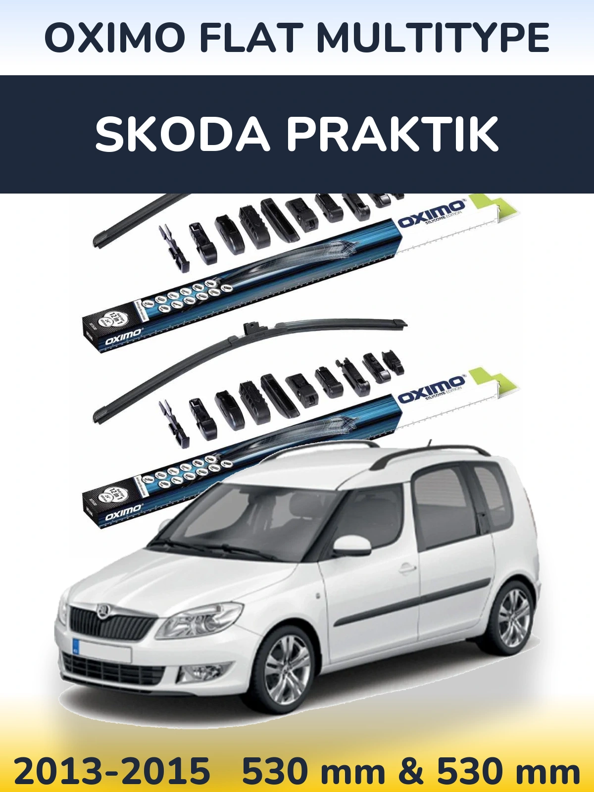 Komplet przednich wycieraczek Oximo Flat MultiType 530 & 530 mm do Skoda Praktik 2013-2015