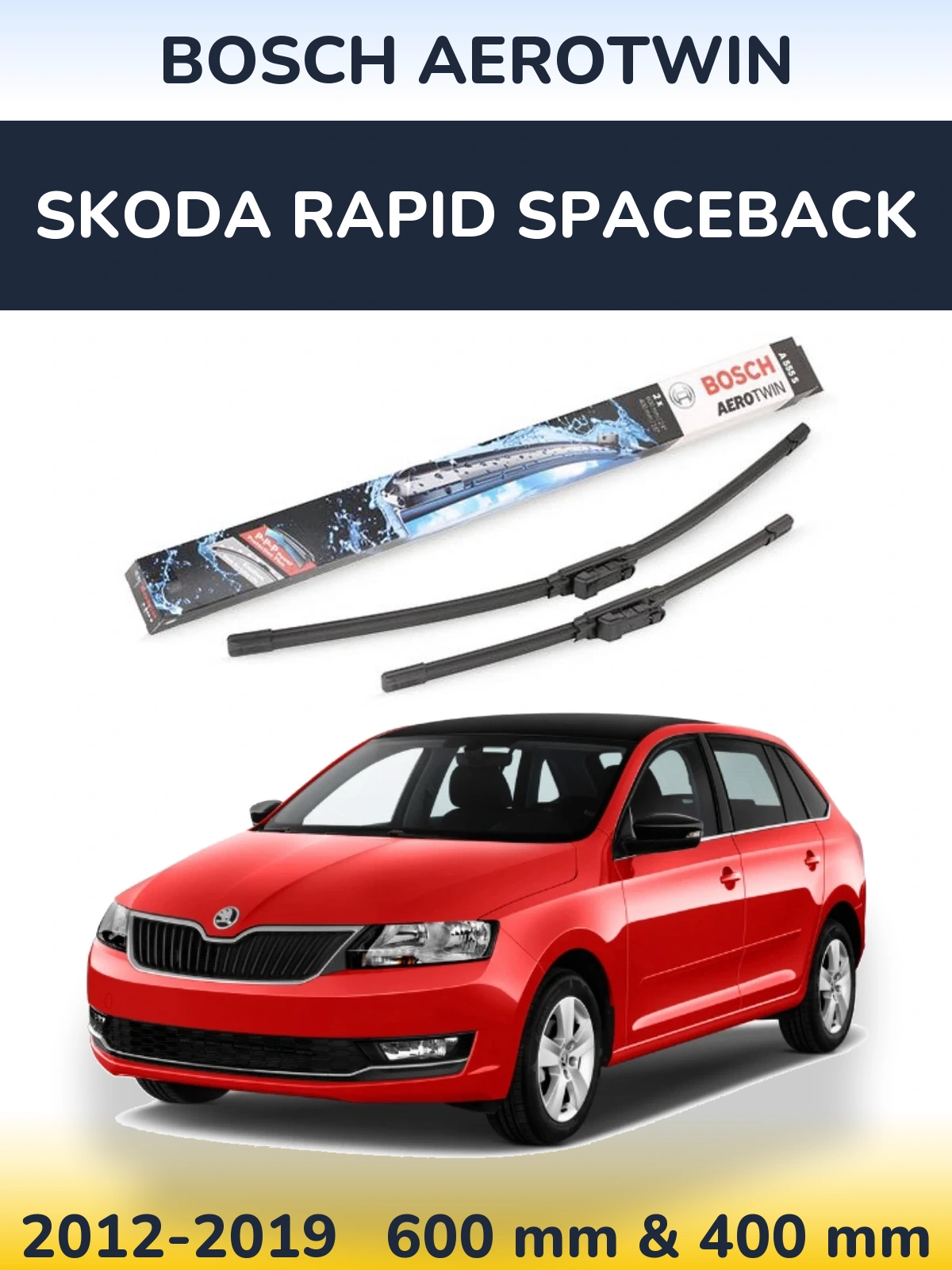 Komplet przednich wycieraczek BOSCH AeroTwin 600 & 400 mm do Skoda Rapid Spaceback 2012-2019