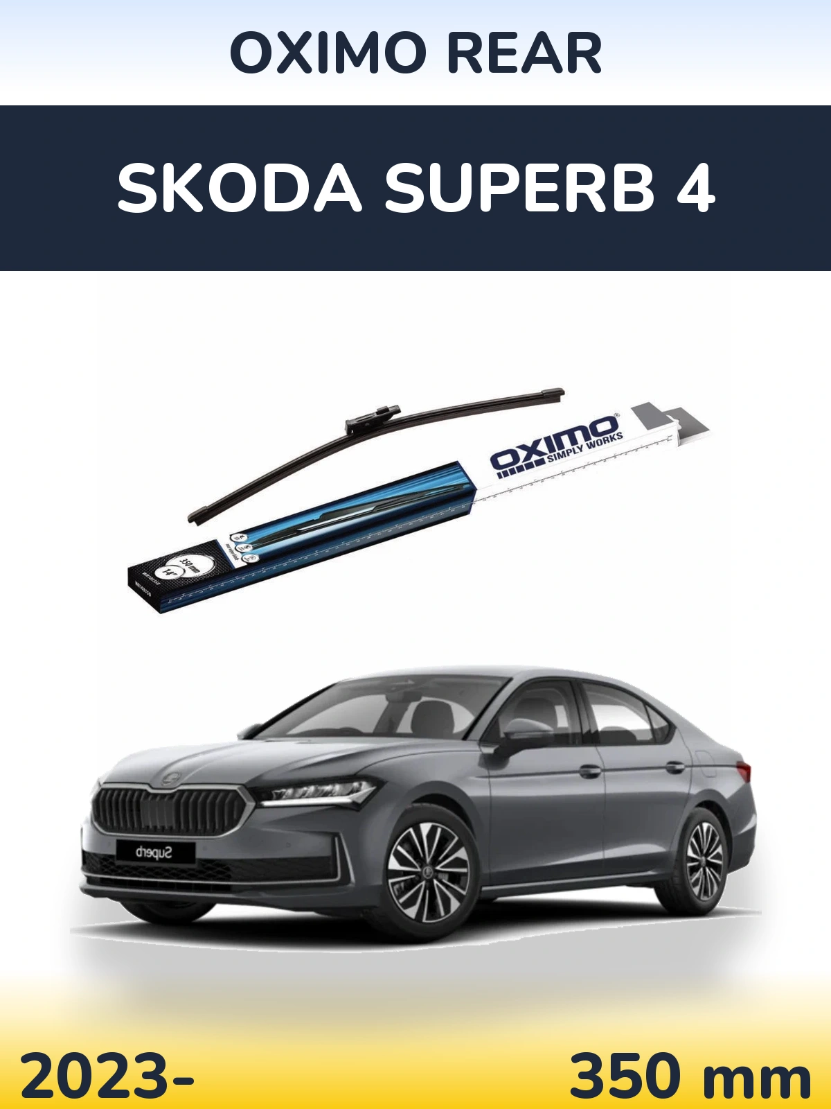 Rear wiper blade Oximo Rear 350 mm for Skoda Superb 4 2023-2026
