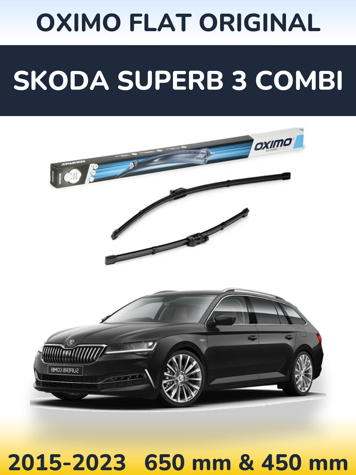 Komplet przednich wycieraczek Oximo Flat Original 650 & 450 mm do Skoda Superb 3 Combi 2015-2023