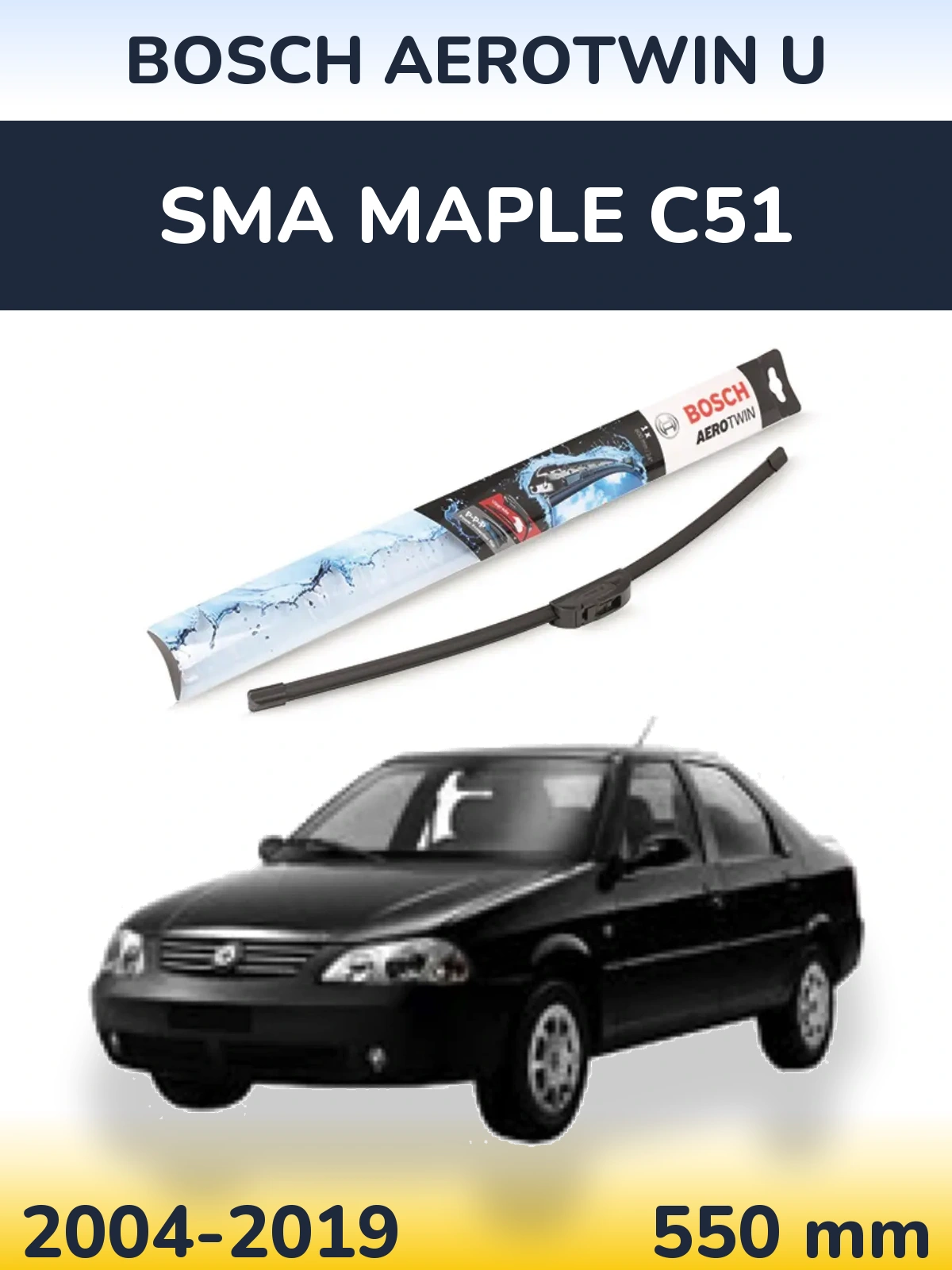 Przednia wycieraczka BOSCH AeroTwin U 550 mm do SMA Maple C51 2004-2019