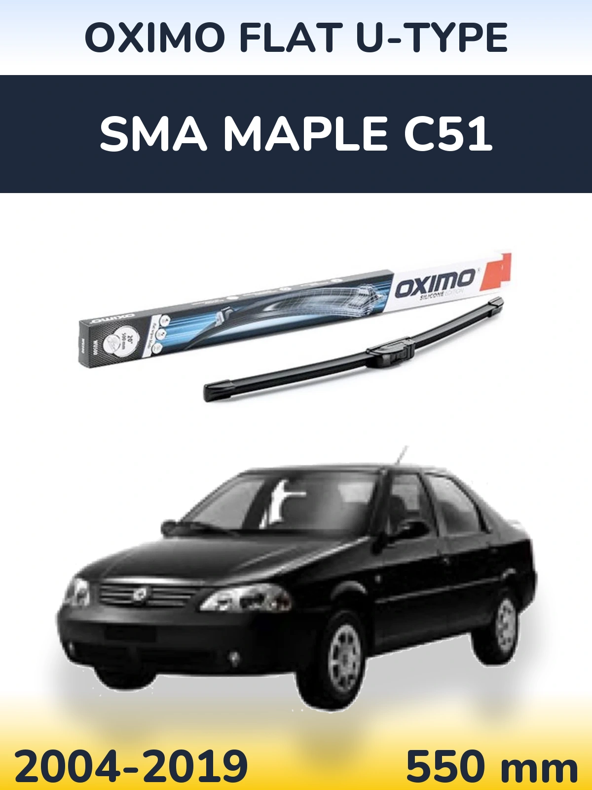 Przednia wycieraczka Oximo Flat U-type 550 mm do SMA Maple C51 2004-2019
