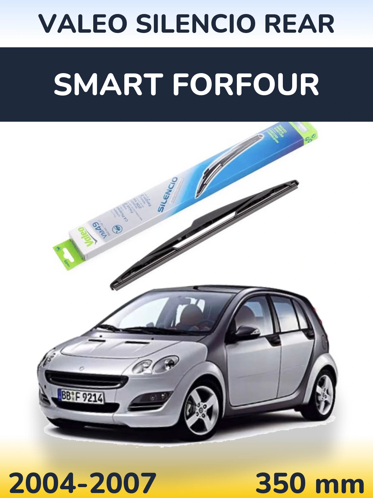 Tylna wycieraczka Valeo Silencio Rear 350 mm do Smart Forfour 2004-2007
