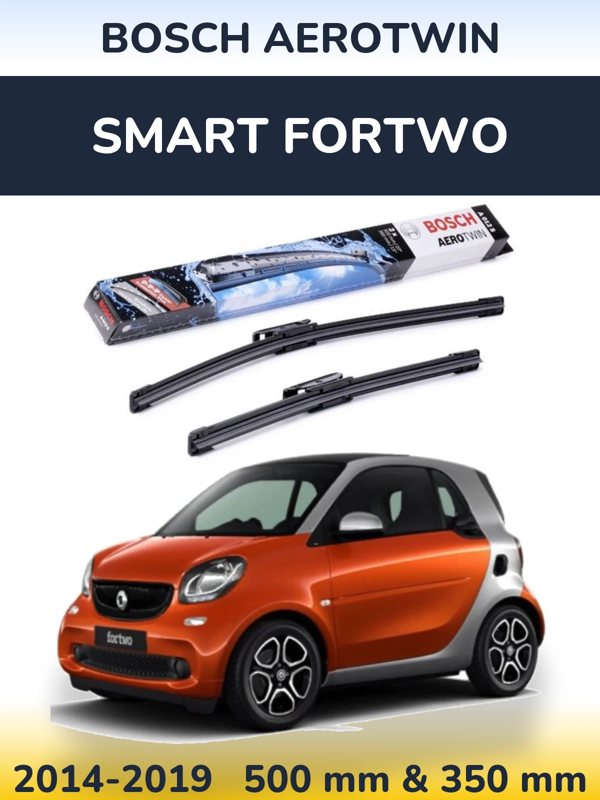 Front wiper blade set BOSCH AeroTwin 500 & 360 mm for Smart Fortwo 2014-2019