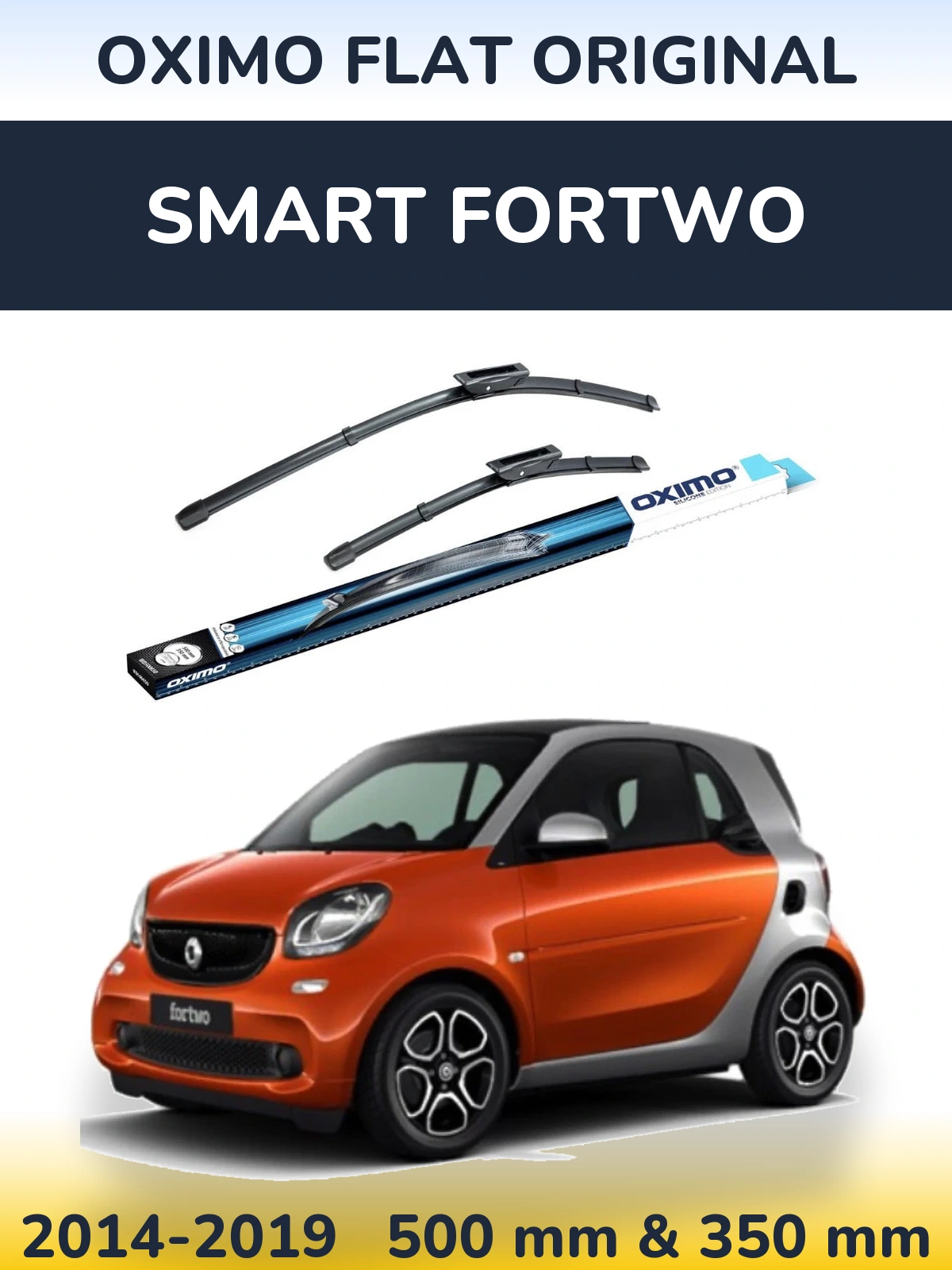 Komplet przednich wycieraczek Oximo Flat Original 500 & 350 mm do Smart Fortwo 2014-2019
