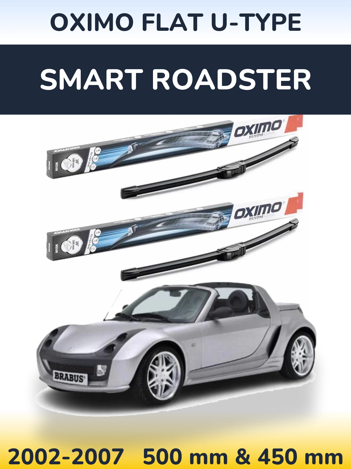 Komplet przednich wycieraczek Oximo Flat U-type 500 & 450 mm do Smart Roadster 2002-2007