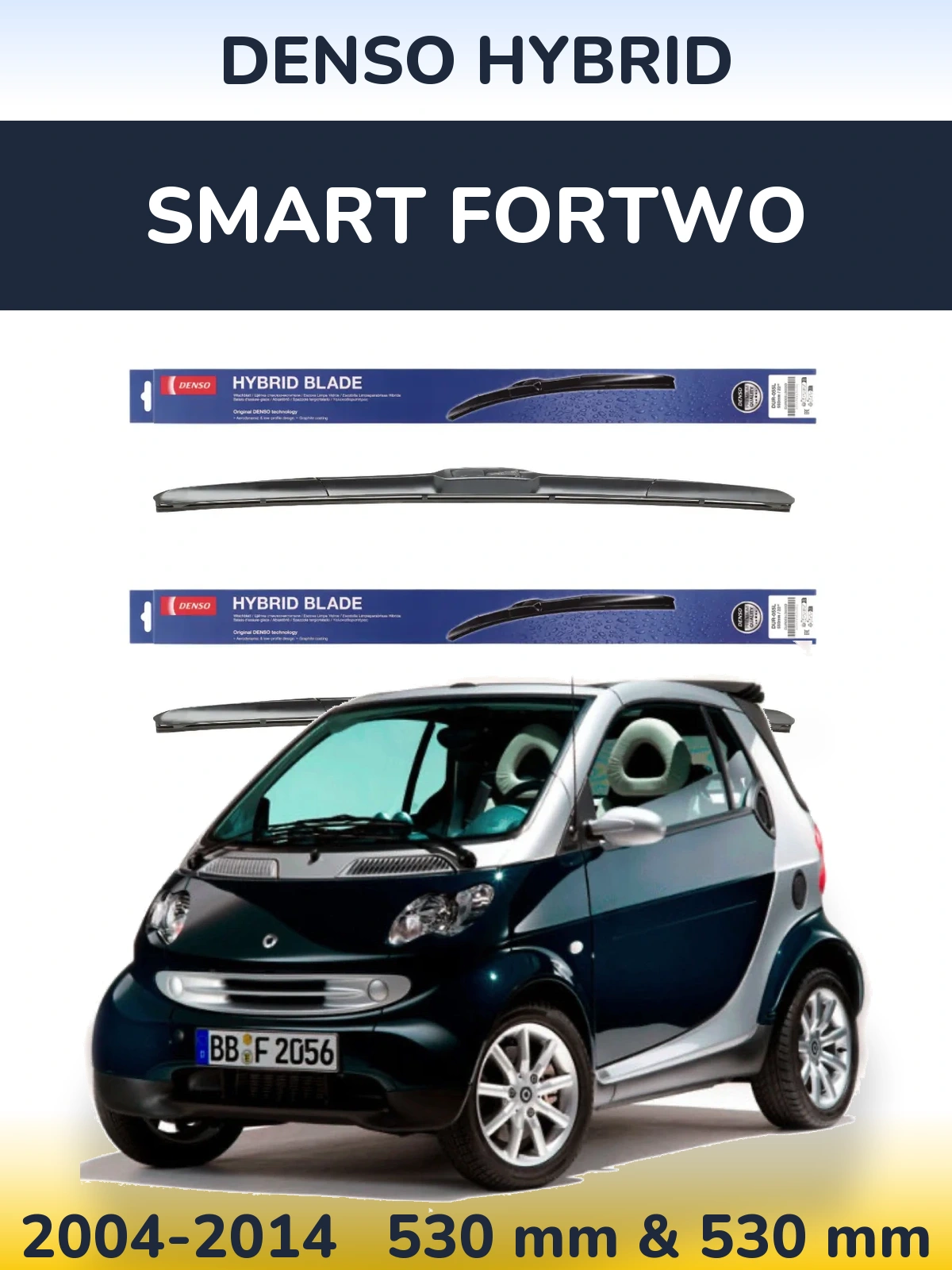 Комплект передних дворников Denso Hybrid 530 & 530 мм для Smart Fortwo 2004-2014