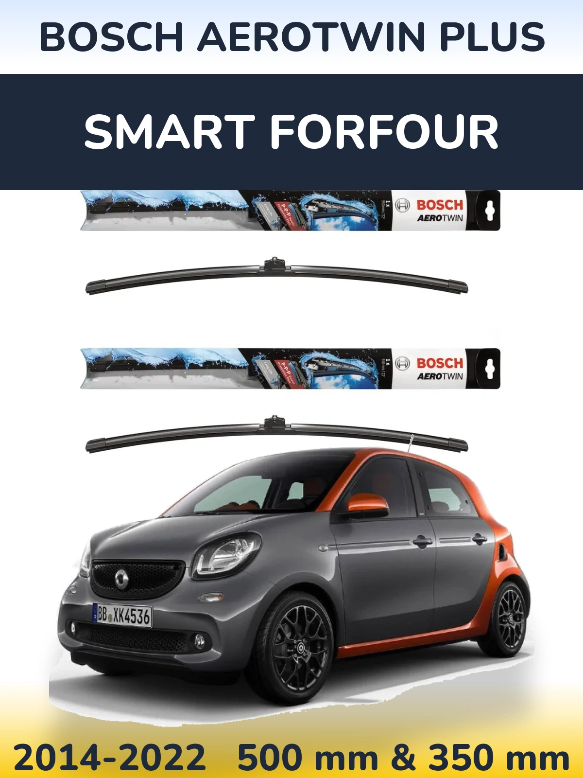 Komplet przednich wycieraczek BOSCH AeroTwin Plus 500 & 350 mm do Smart Forfour 2014-2022