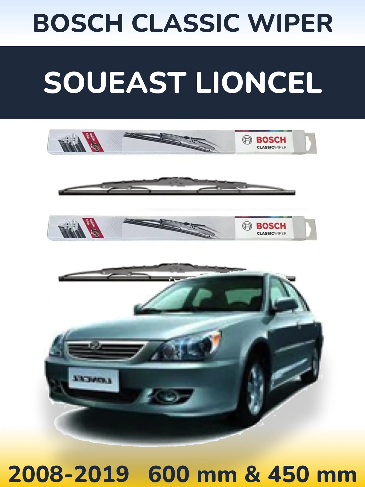 Front wiper blade set BOSCH Classic Wiper 600 & 450 mm for Soueast Lioncel 2008-2019