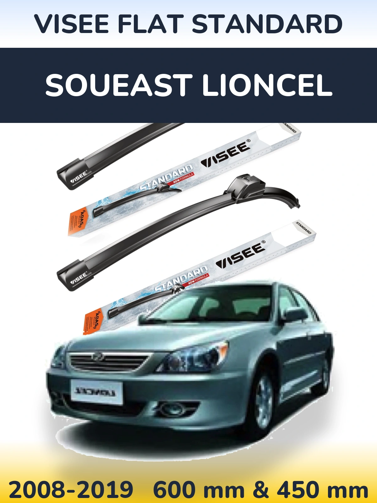 Komplet przednich wycieraczek VISEE FLAT STANDARD 600 & 450 mm do Soueast Lioncel 2008-2019