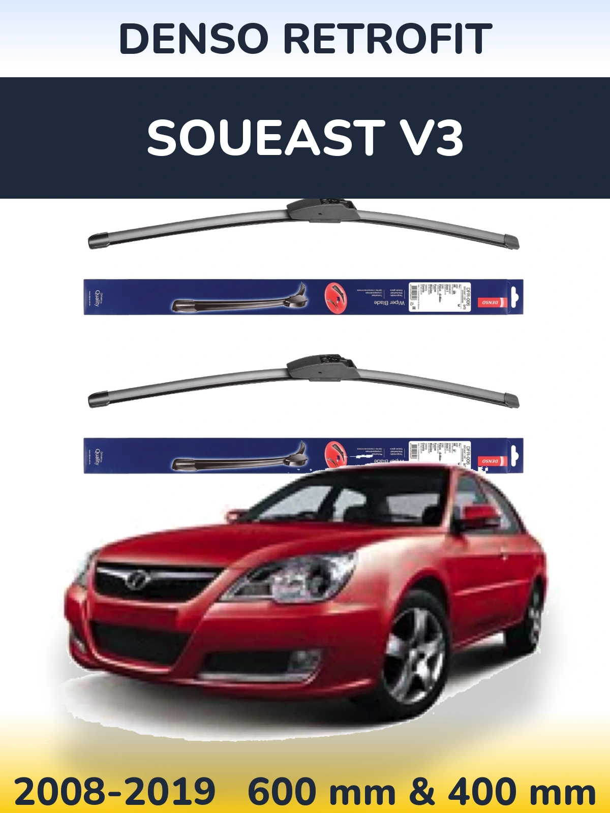 Komplet przednich wycieraczek Denso Retrofit 600 & 400 mm do Soueast V3 2008-2019