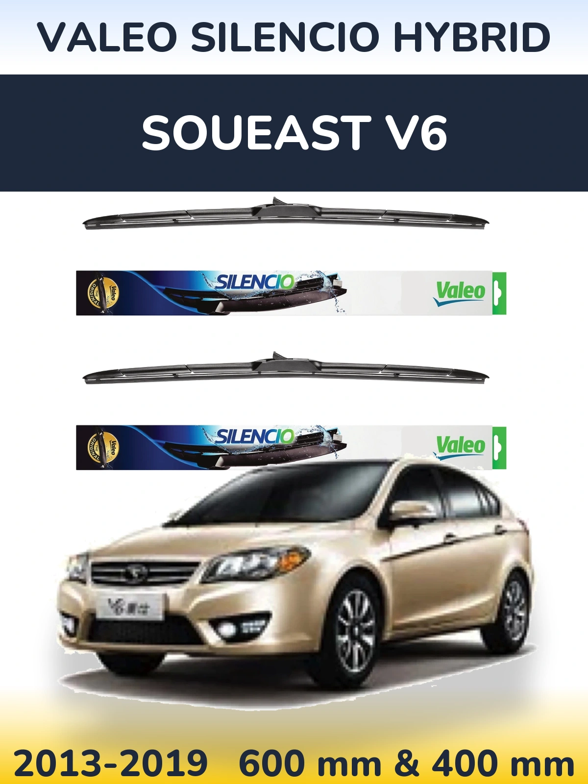 Комплект передних дворников Valeo Silencio Hybrid 600 & 400 мм для Soueast V6 2013-2019
