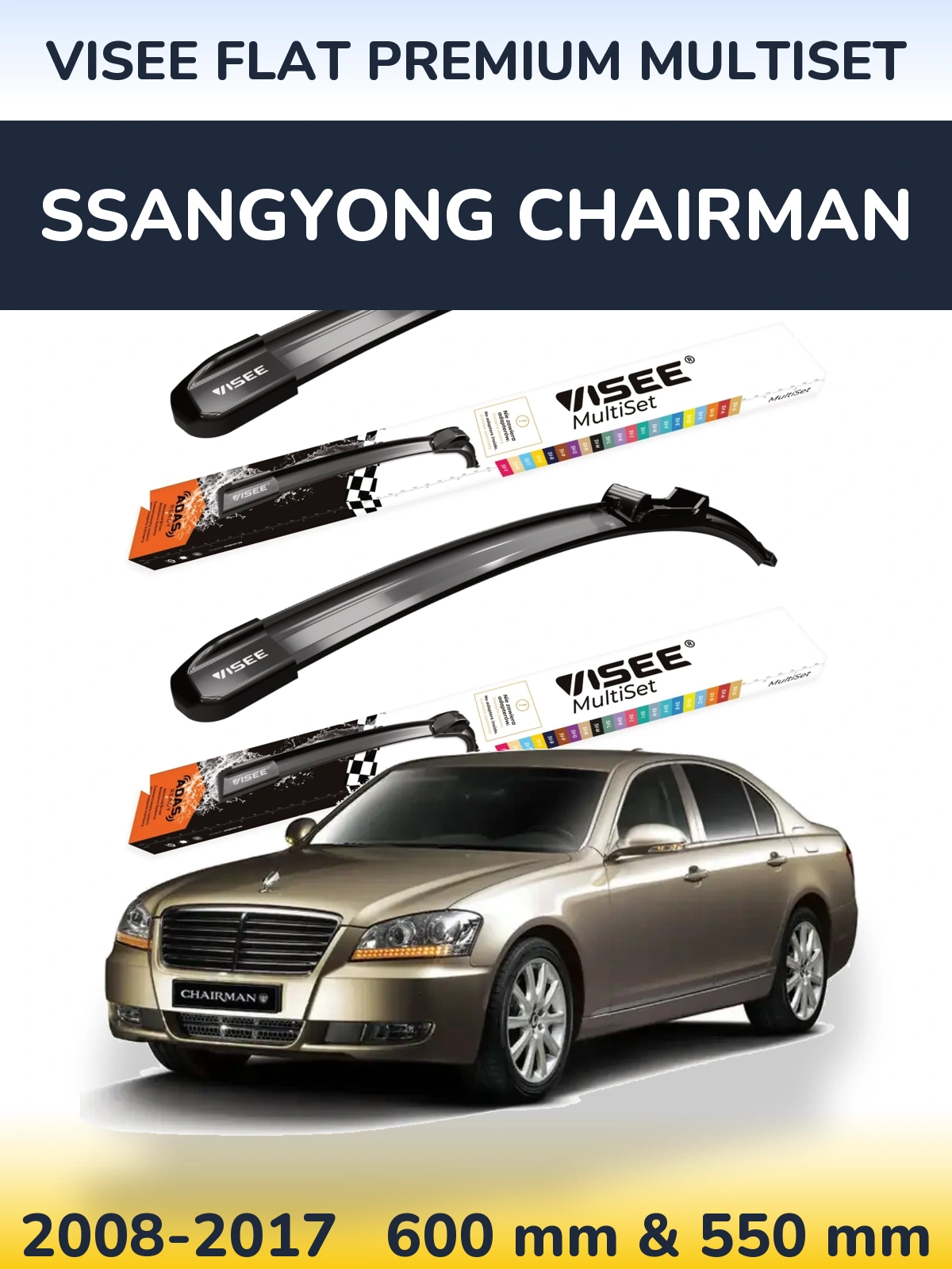Komplet przednich wycieraczek VISEE FLAT PREMIUM MultiSet 600 & 550 mm do SsangYong Chairman 2008-2017