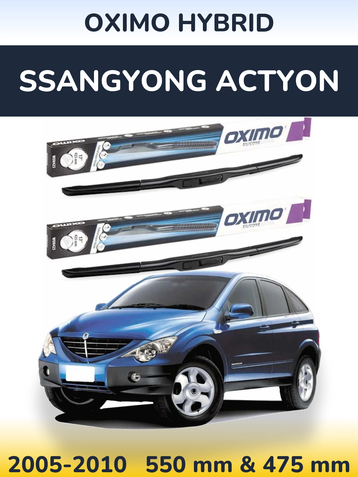 Komplet przednich wycieraczek Oximo Hybrid 550 & 475 mm do SsangYong Actyon 2005-2010