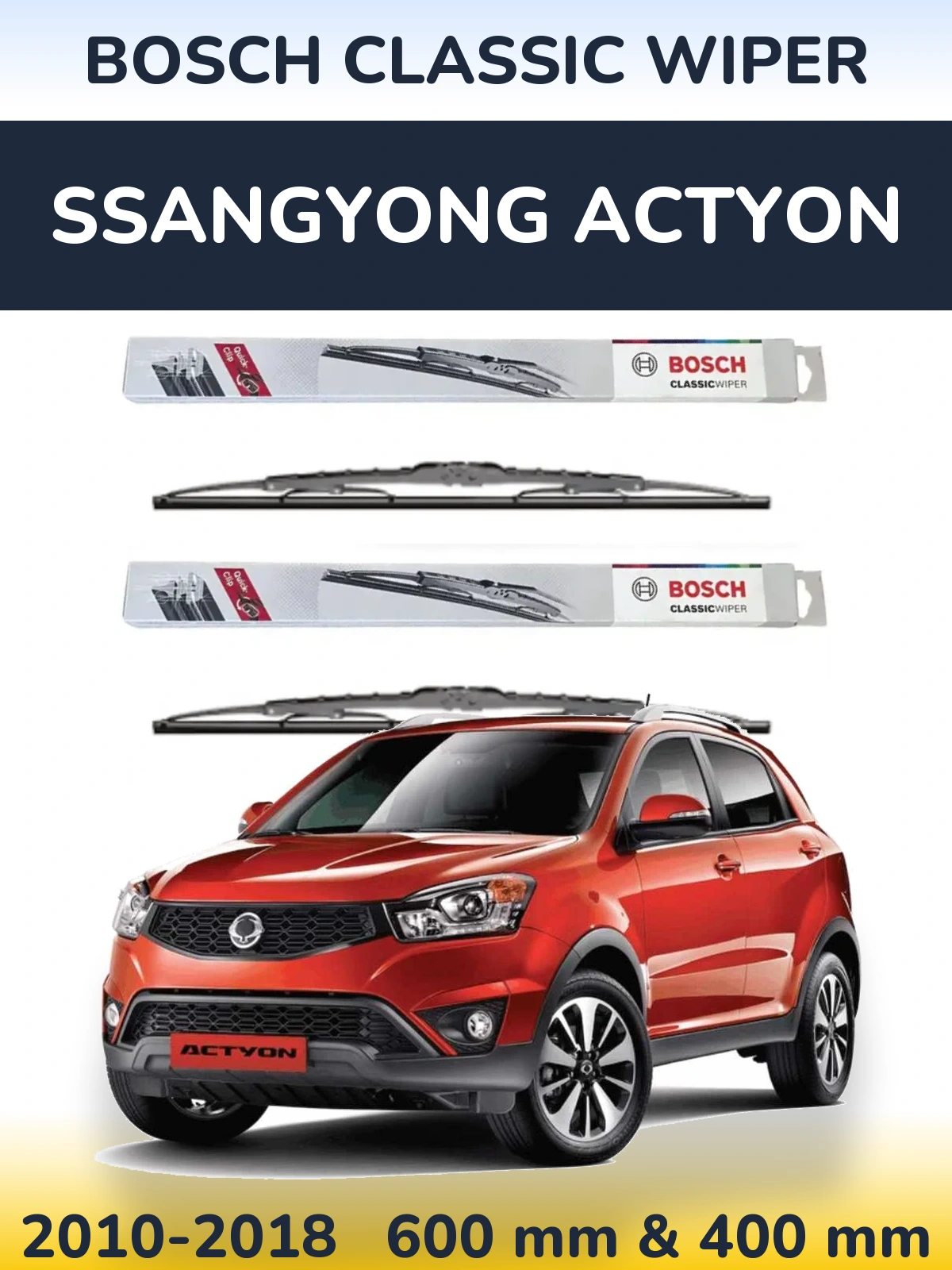 Комплект передних дворников BOSCH Classic Wiper 600 & 400 мм для SsangYong Actyon 2010-2018