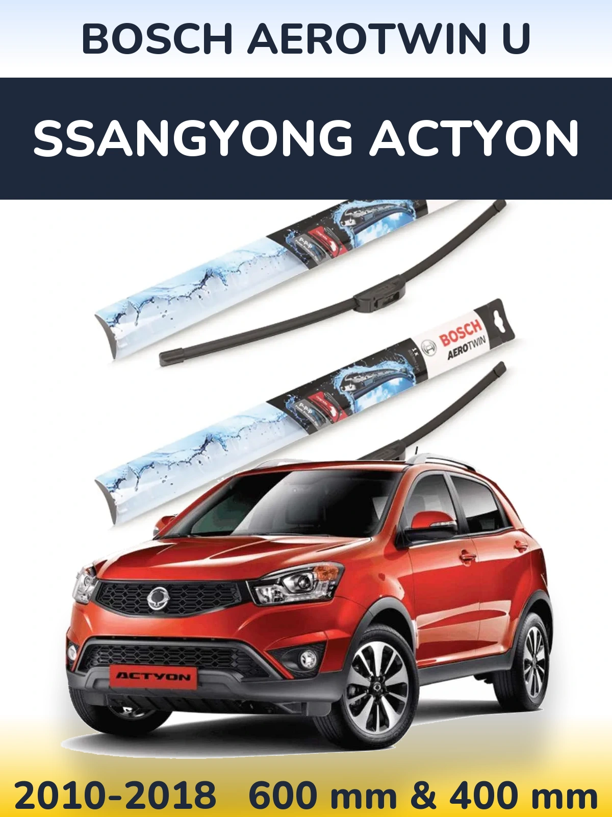Komplet przednich wycieraczek BOSCH AeroTwin U 600 & 400 mm do SsangYong Actyon 2010-2018
