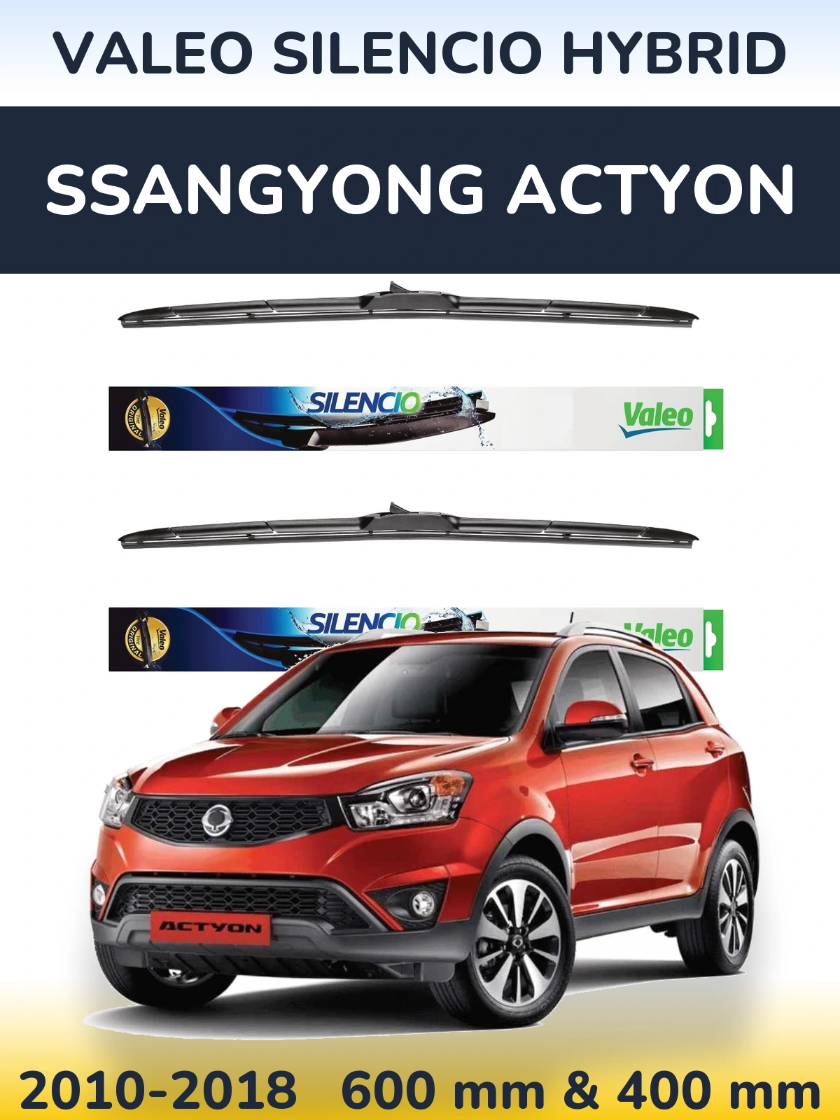 Komplet przednich wycieraczek Valeo Silencio Hybrid 600 & 400 mm do SsangYong Actyon 2010-2018