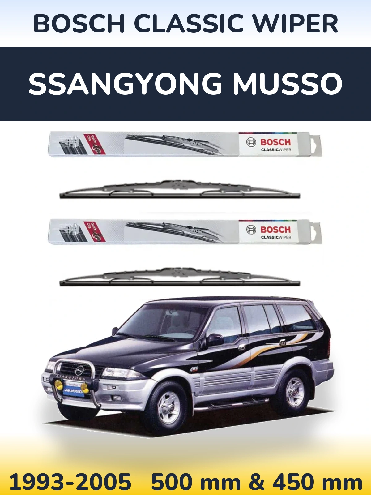 Комплект передних дворников BOSCH Classic Wiper 500 & 450 мм для SsangYong Musso 1993-2005