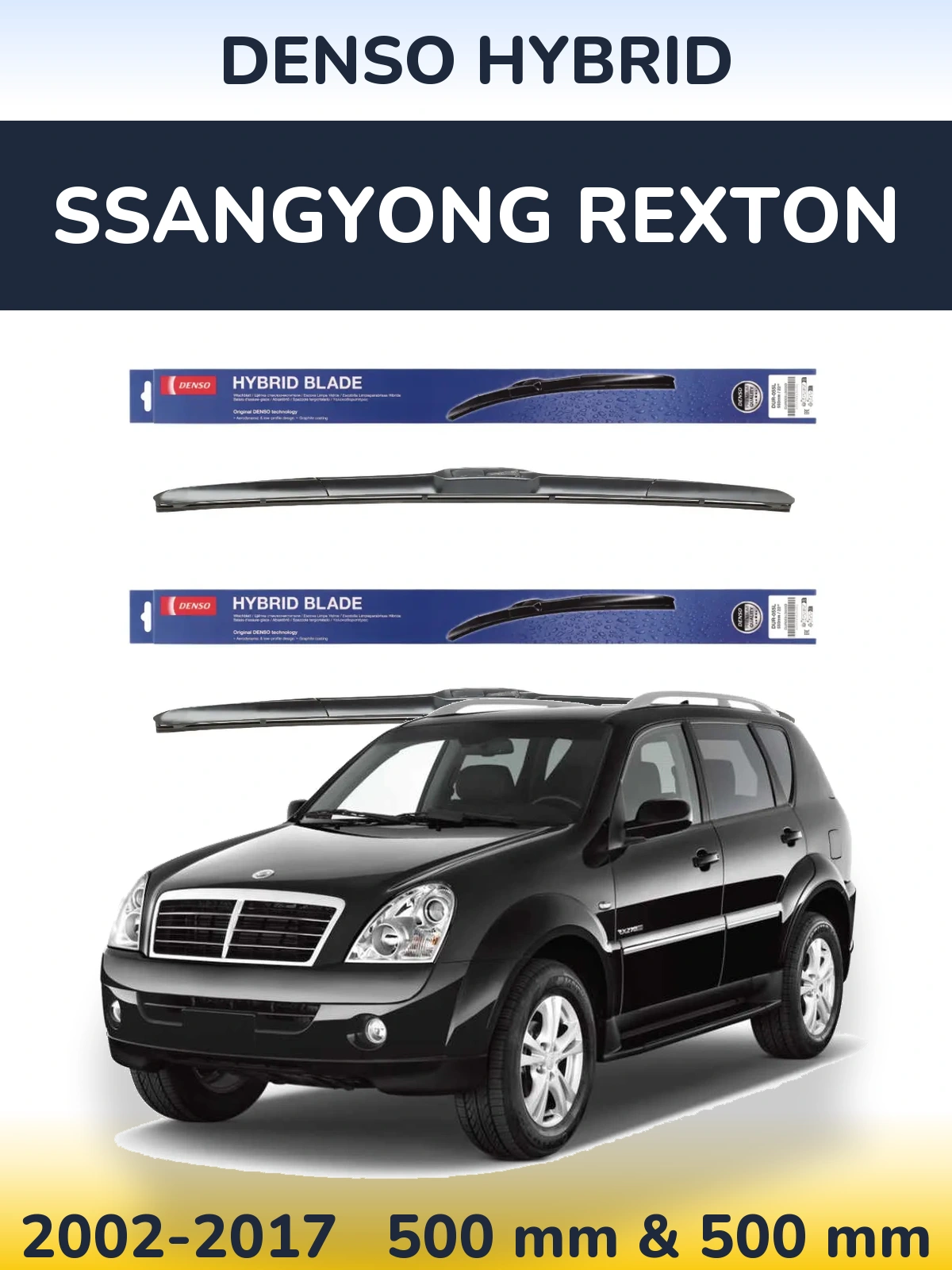 Komplet przednich wycieraczek Denso Hybrid 500 & 500 mm do SsangYong Rexton 2002-2017