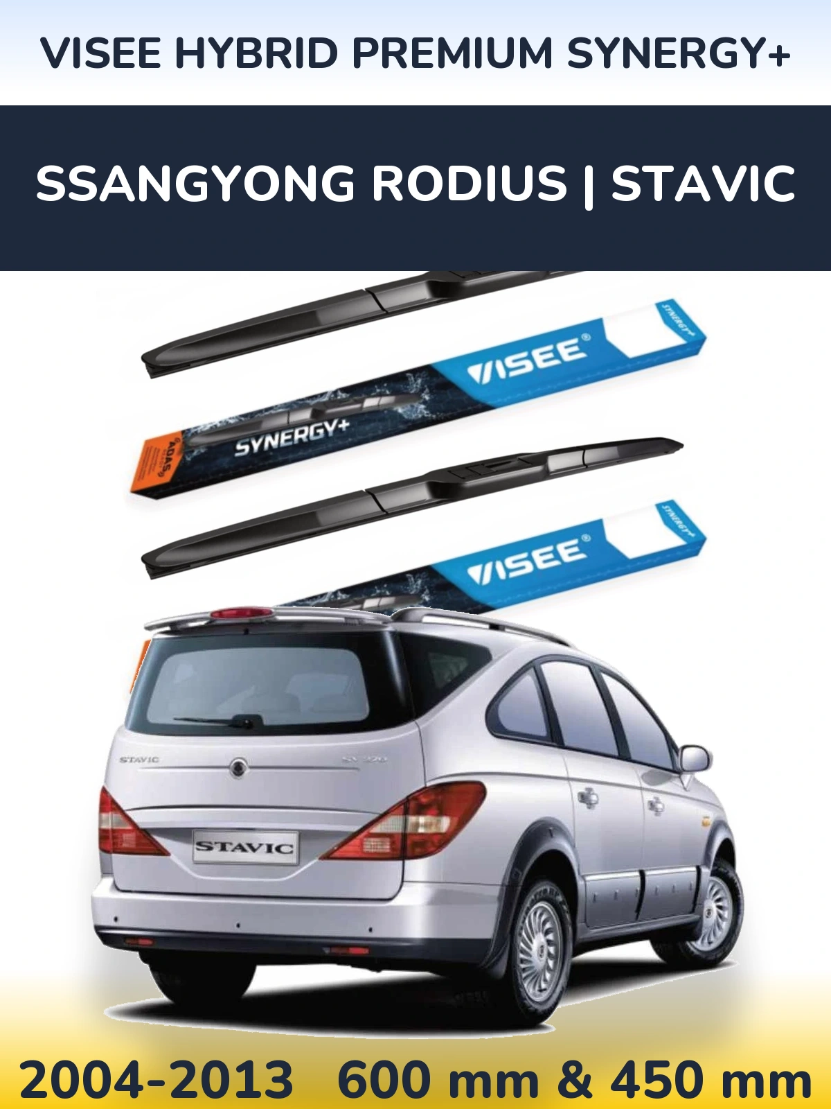 Front wiper blade set VISEE HYBRID PREMIUM SYNERGY+ 600 & 450 mm for SsangYong Rodius | Stavic 2004-2013