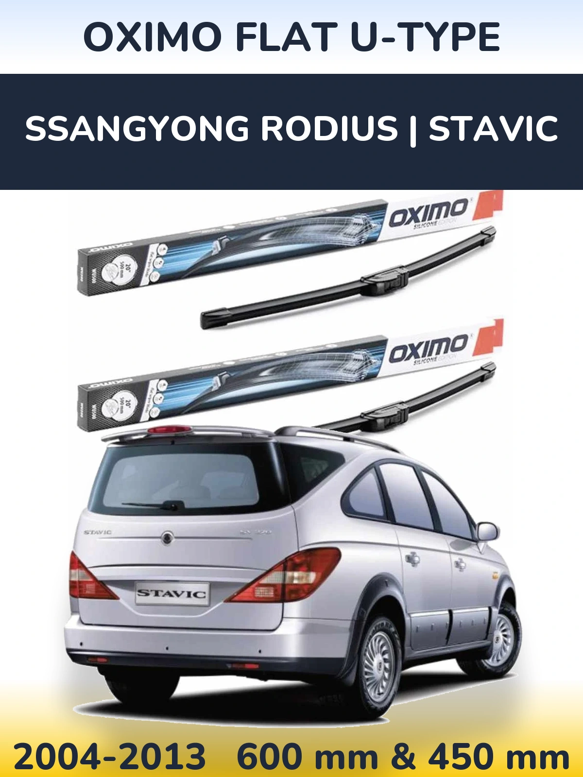 Front wiper blade set Oximo Flat U-type 600 & 450 mm for SsangYong Rodius | Stavic 2004-2013