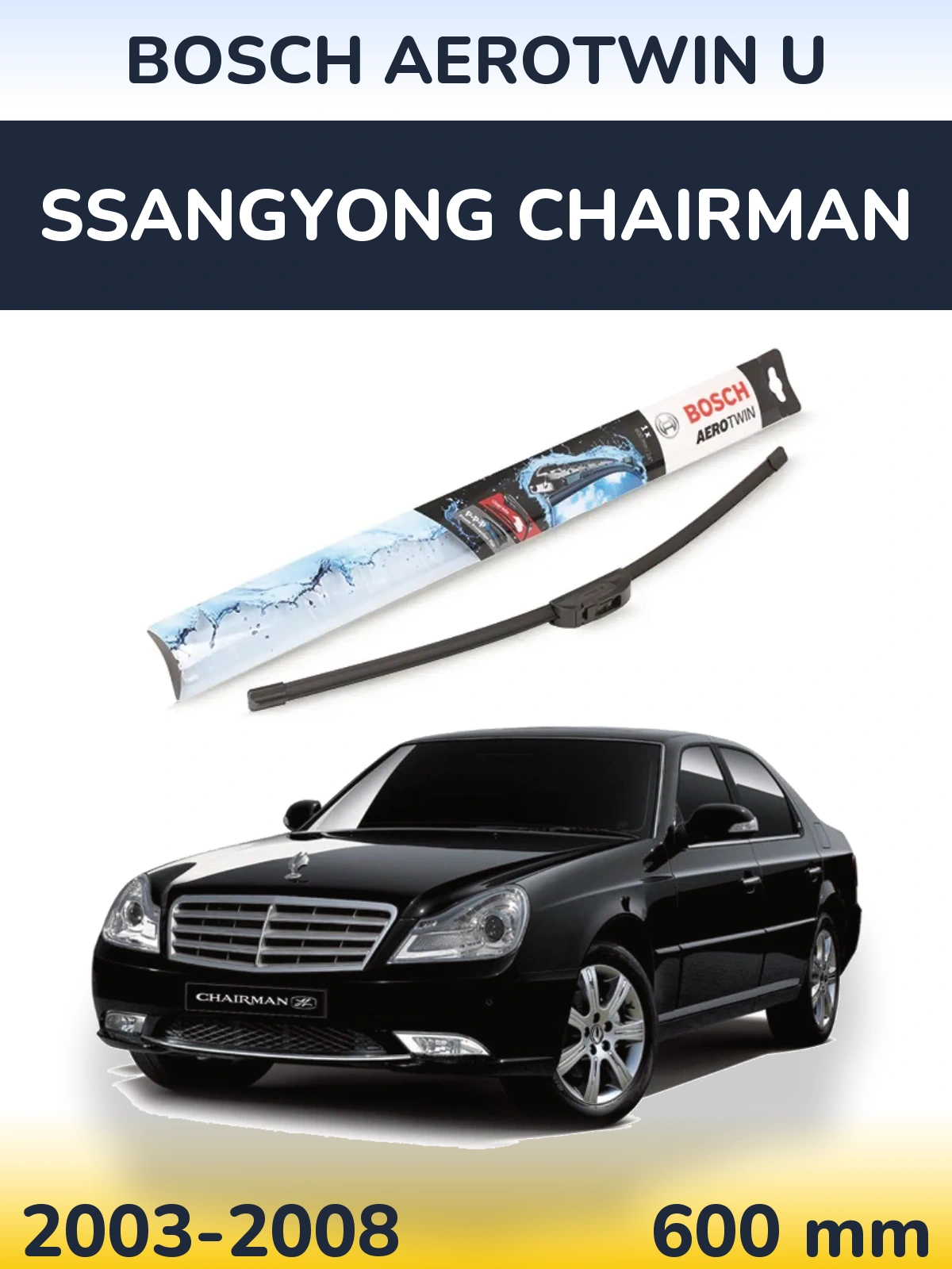Przednia wycieraczka BOSCH AeroTwin U 600 mm do SsangYong Chairman 2003-2008