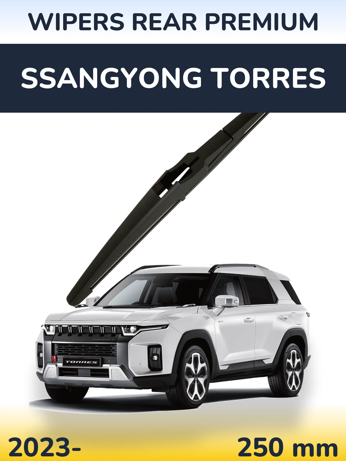 Tylna wycieraczka WIPERS REAR PREMIUM 250 mm do SsangYong Torres 2023-2026