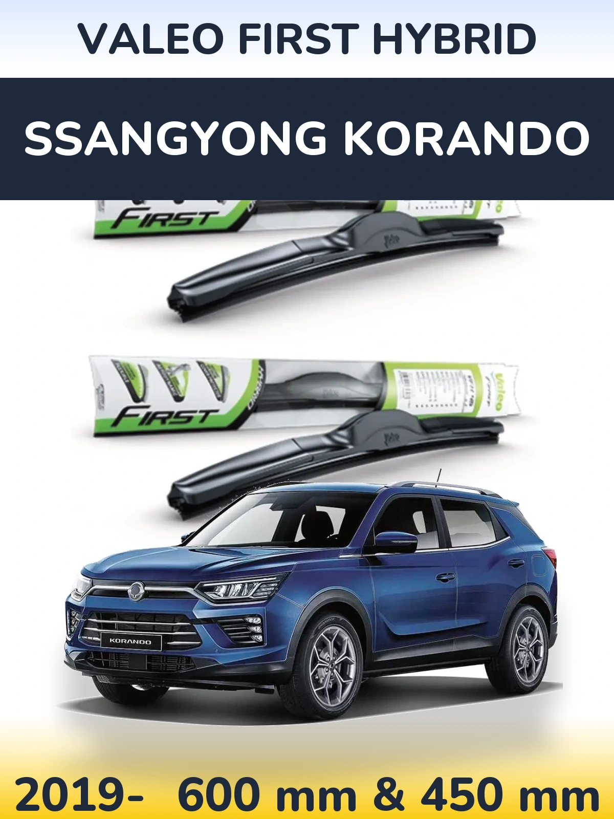 Komplet przednich wycieraczek Valeo First Hybrid 600 & 450 mm do SsangYong Korando 2019-2026