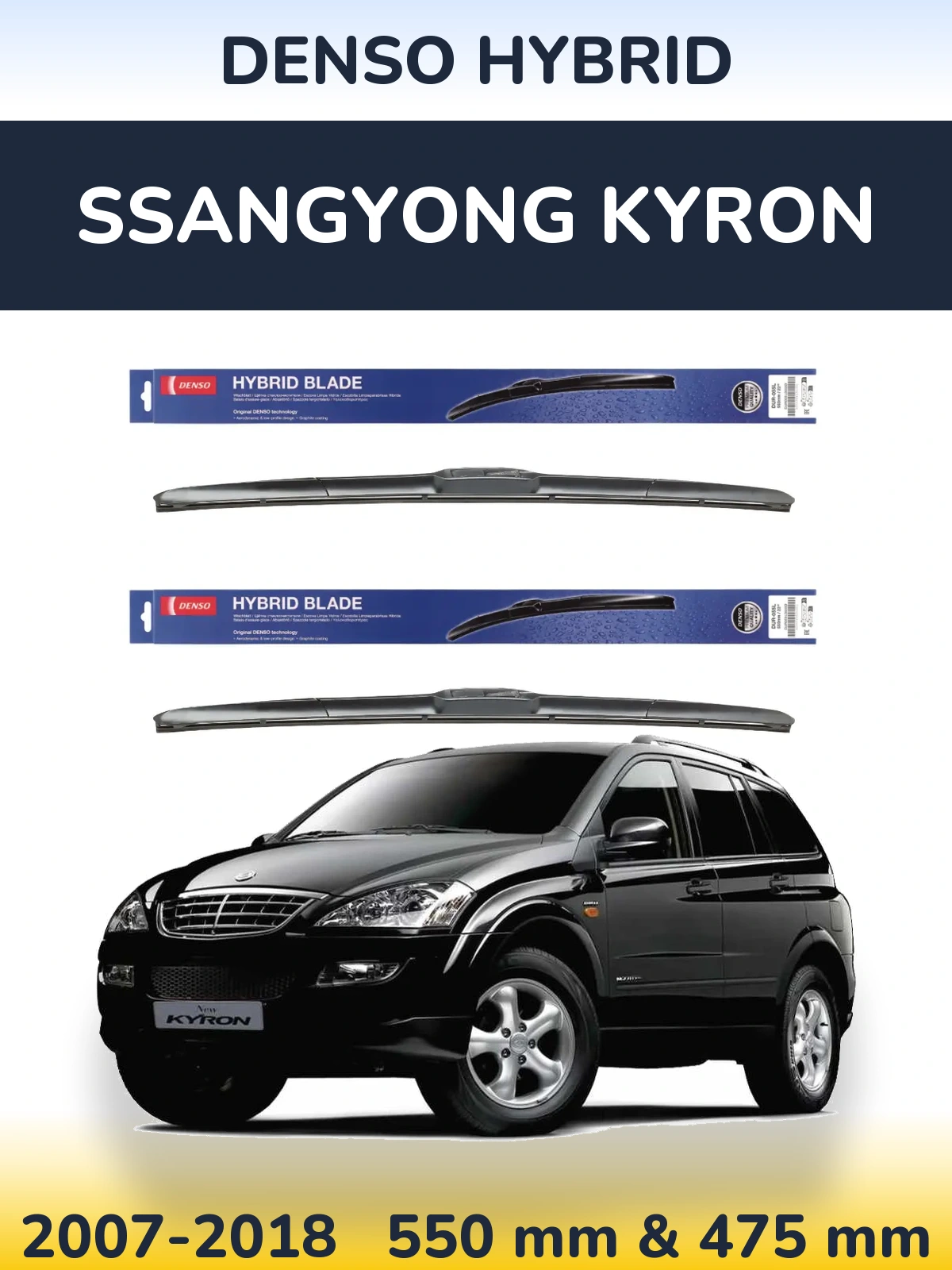 Komplet przednich wycieraczek Denso Hybrid 550 & 475 mm do SsangYong Kyron 2007-2018