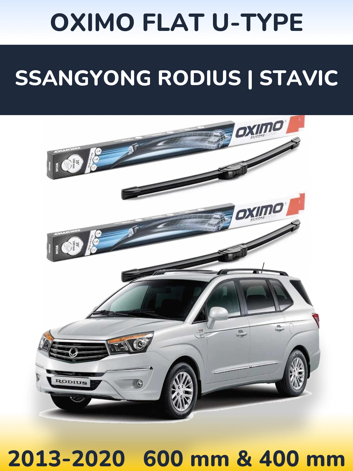 Komplet przednich wycieraczek Oximo Flat U-type 600 & 400 mm do SsangYong Rodius | Stavic 2013-2020
