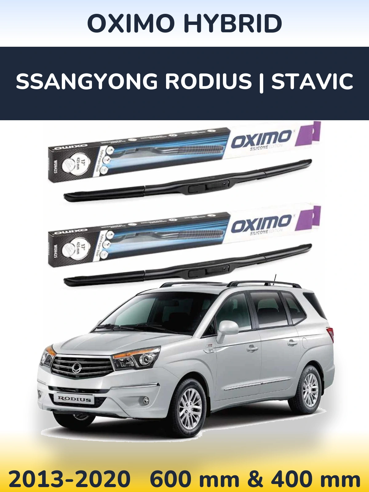 Komplet przednich wycieraczek Oximo Hybrid 600 & 400 mm do SsangYong Rodius | Stavic 2013-2020
