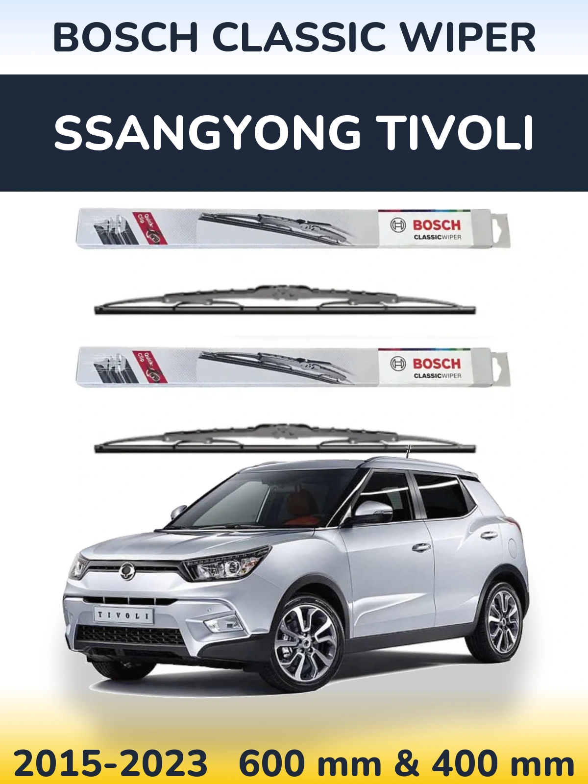 Комплект передних дворников BOSCH Classic Wiper 600 & 400 мм для SsangYong Tivoli 2015-2023