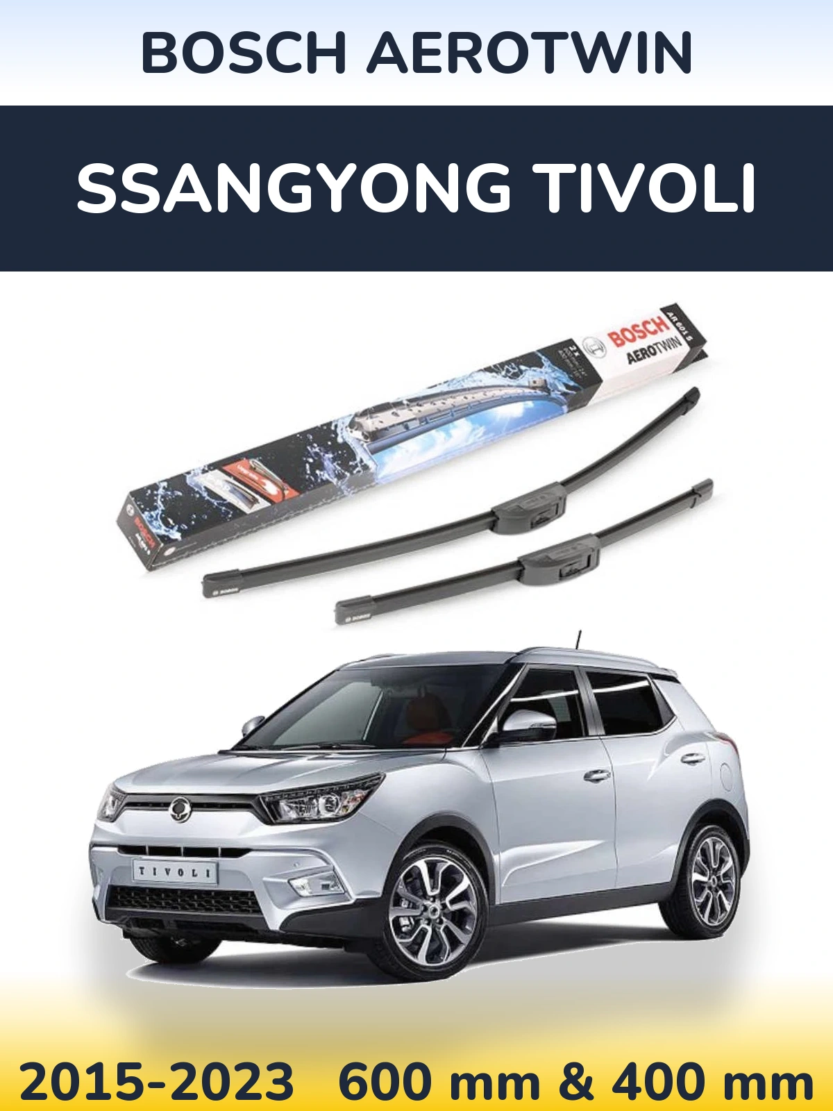 Комплект передних дворников BOSCH AeroTwin 600 & 400 мм для SsangYong Tivoli 2015-2023