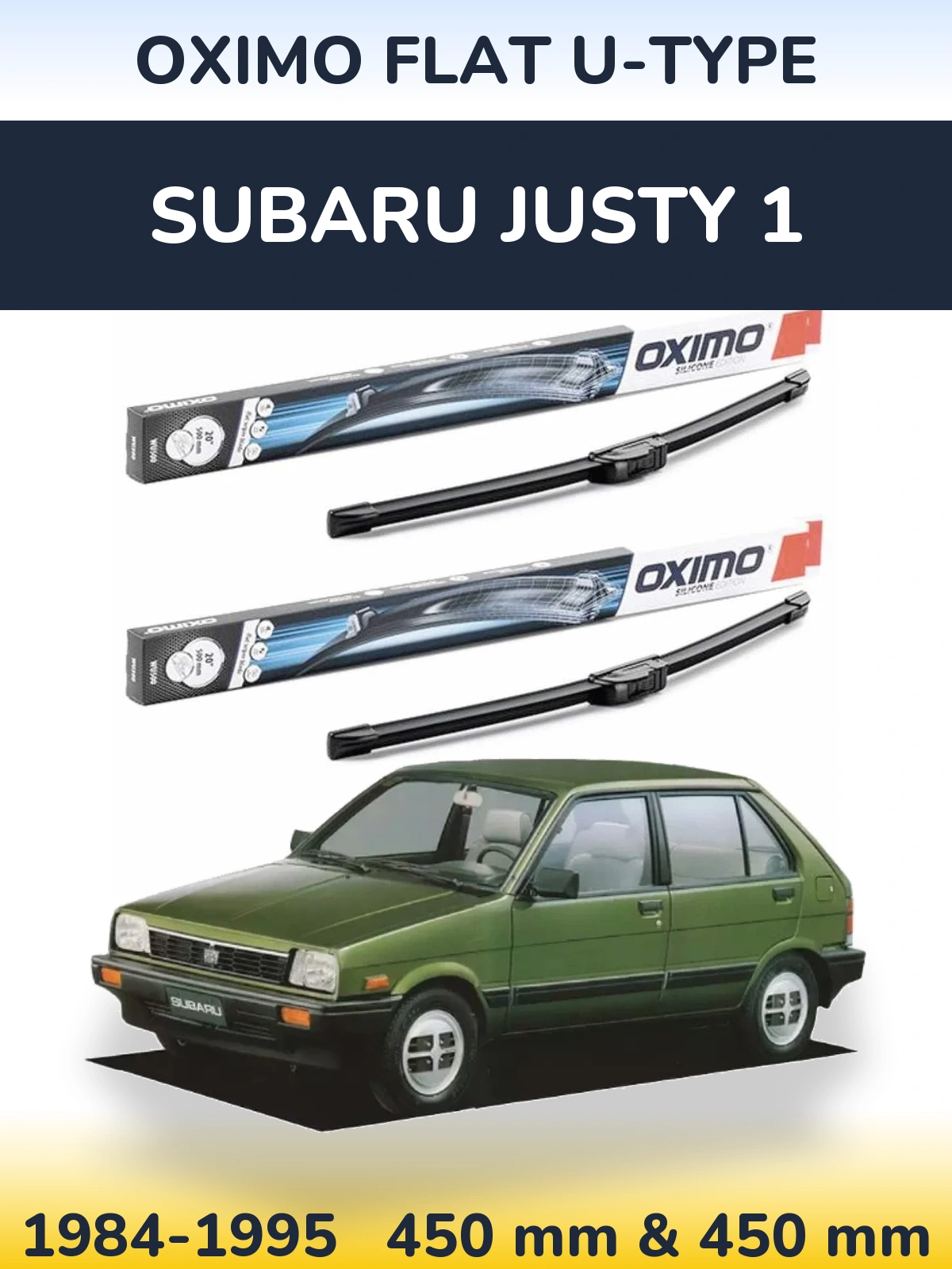 Komplet przednich wycieraczek Oximo Flat U-type 450 & 450 mm do Subaru Justy 1 1984-1995