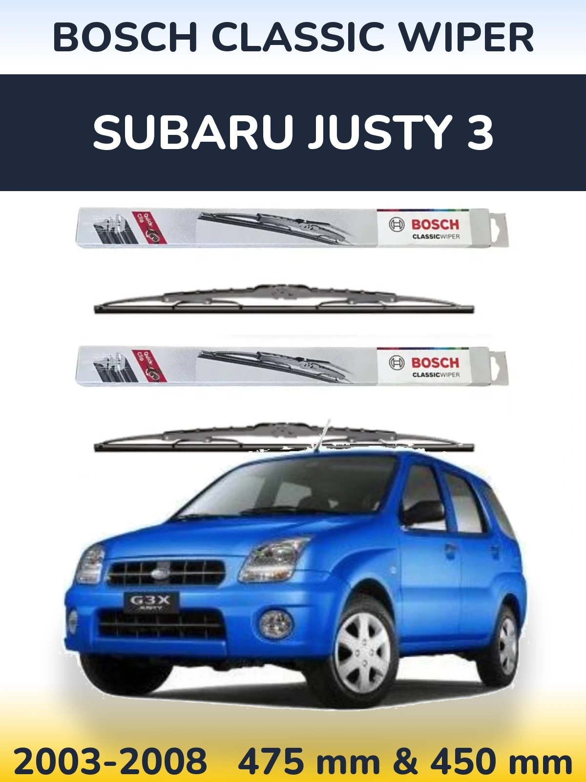 Front wiper blade set BOSCH Classic Wiper 475 & 450 mm for Subaru Justy 3 2003-2008