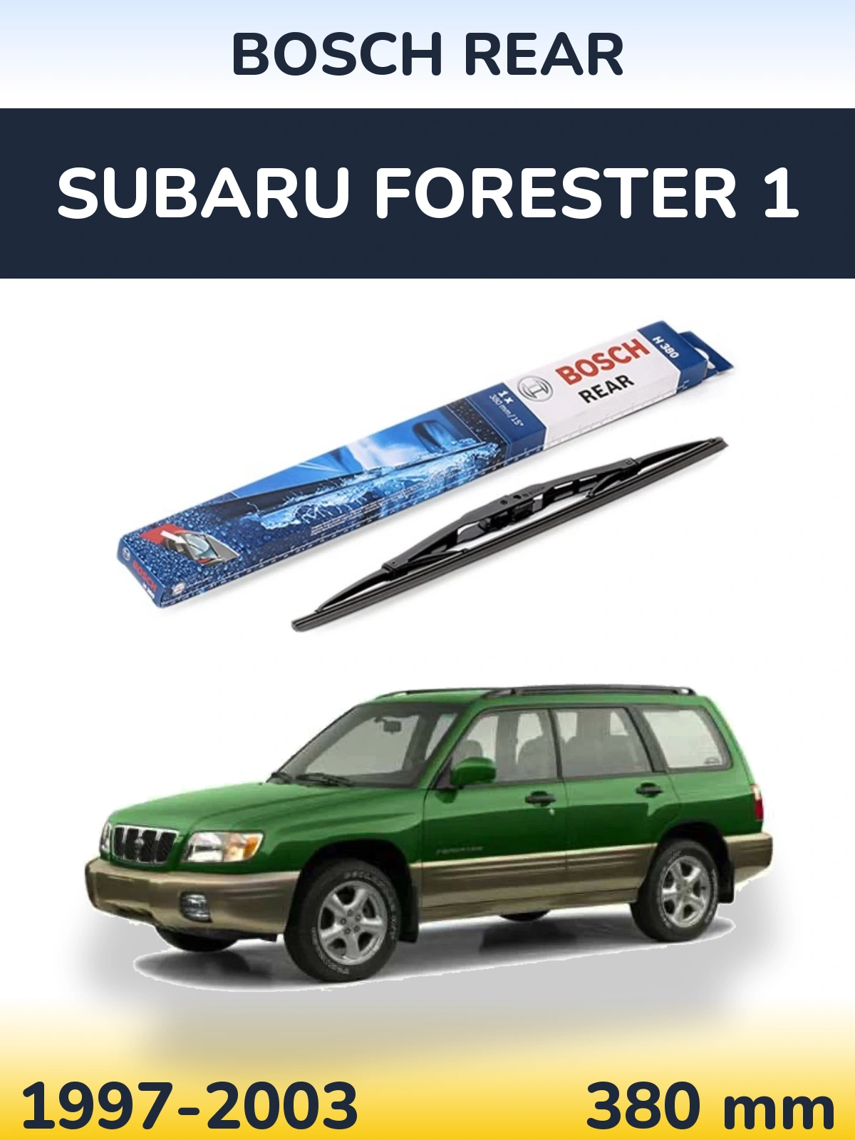 Задний дворник BOSCH Rear 380 мм для Subaru Forester 1 1997-2003